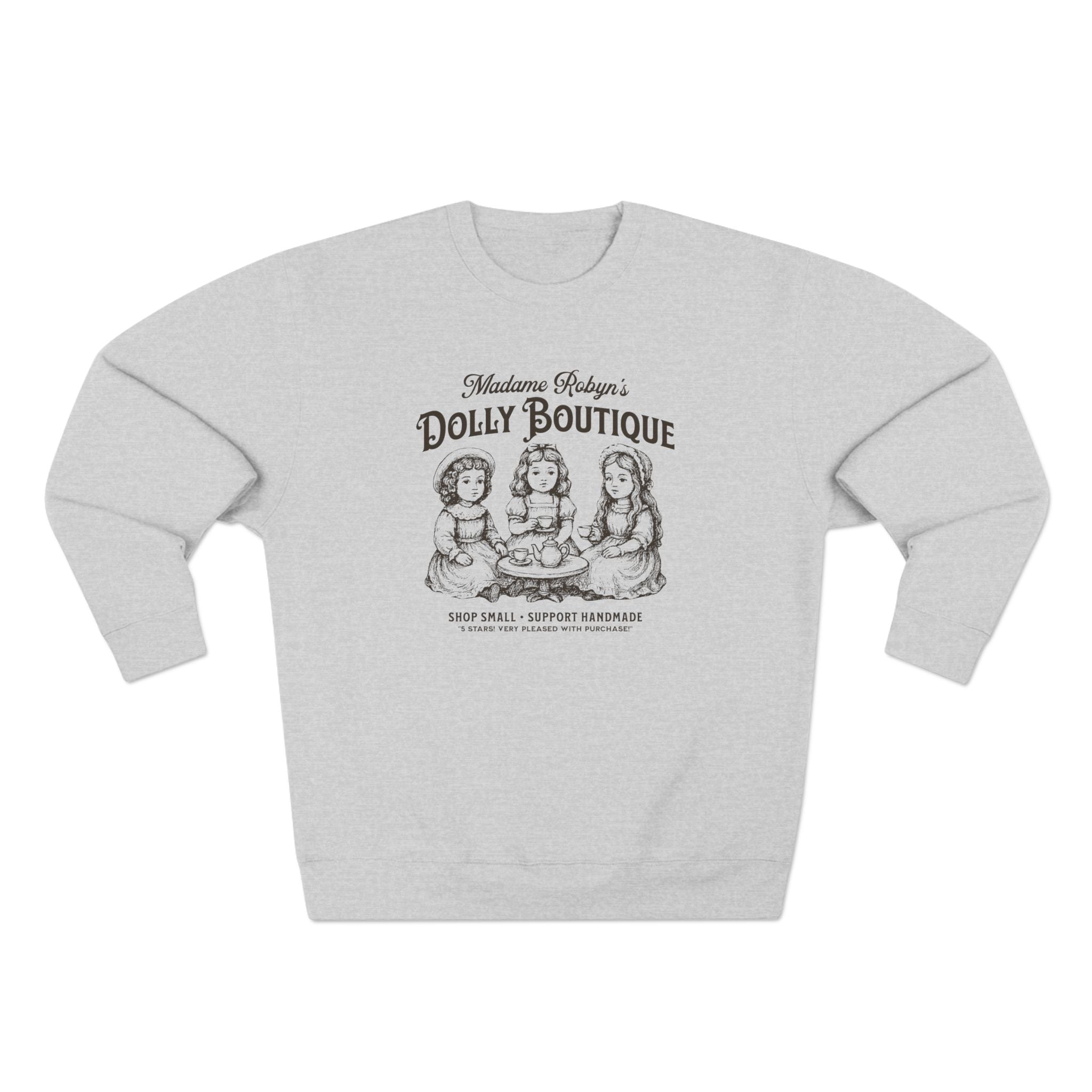 "Madame Robyn's Dolly Boutique" - Crewneck Sweatshirt