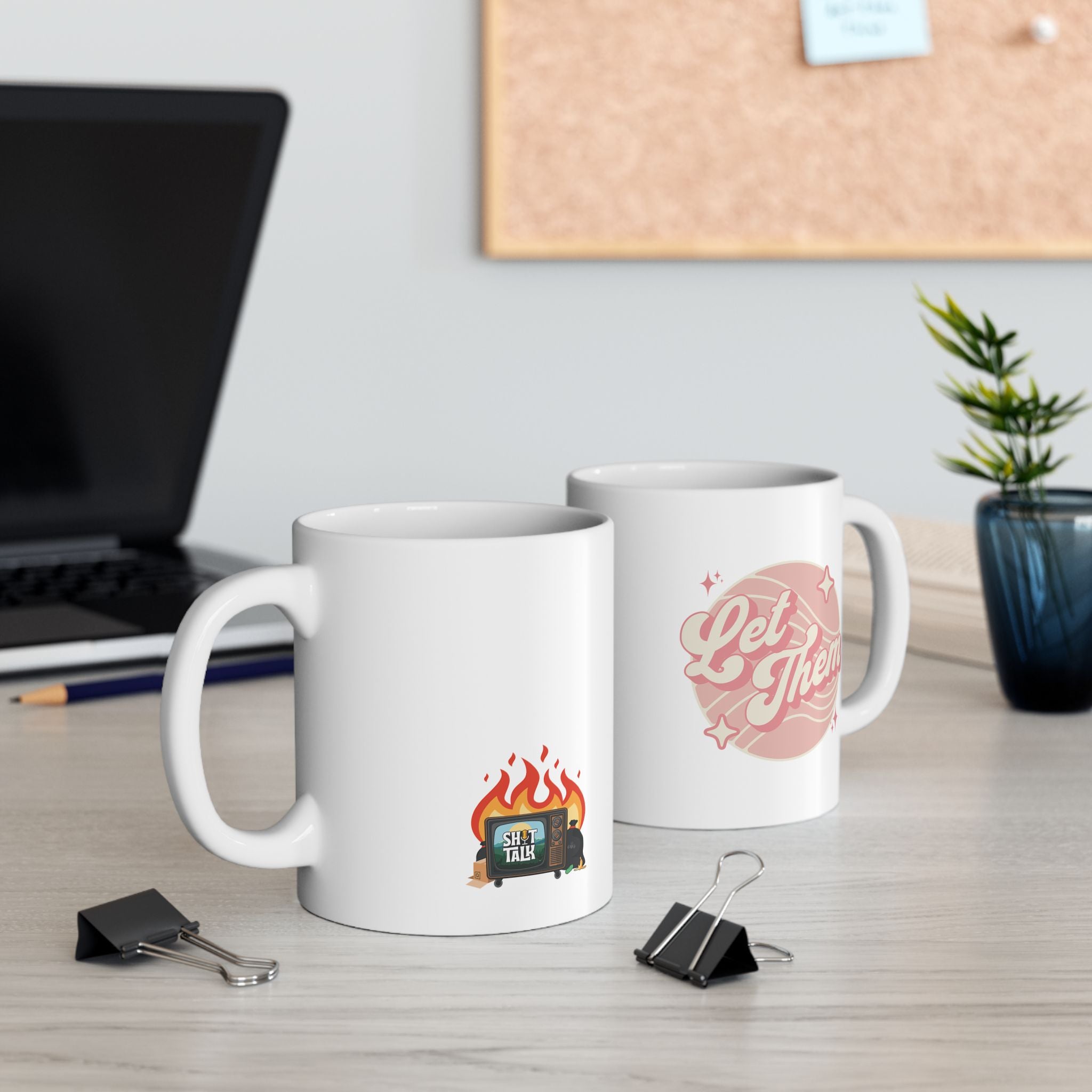 "Let Them" - Ceramic Coffee Mug