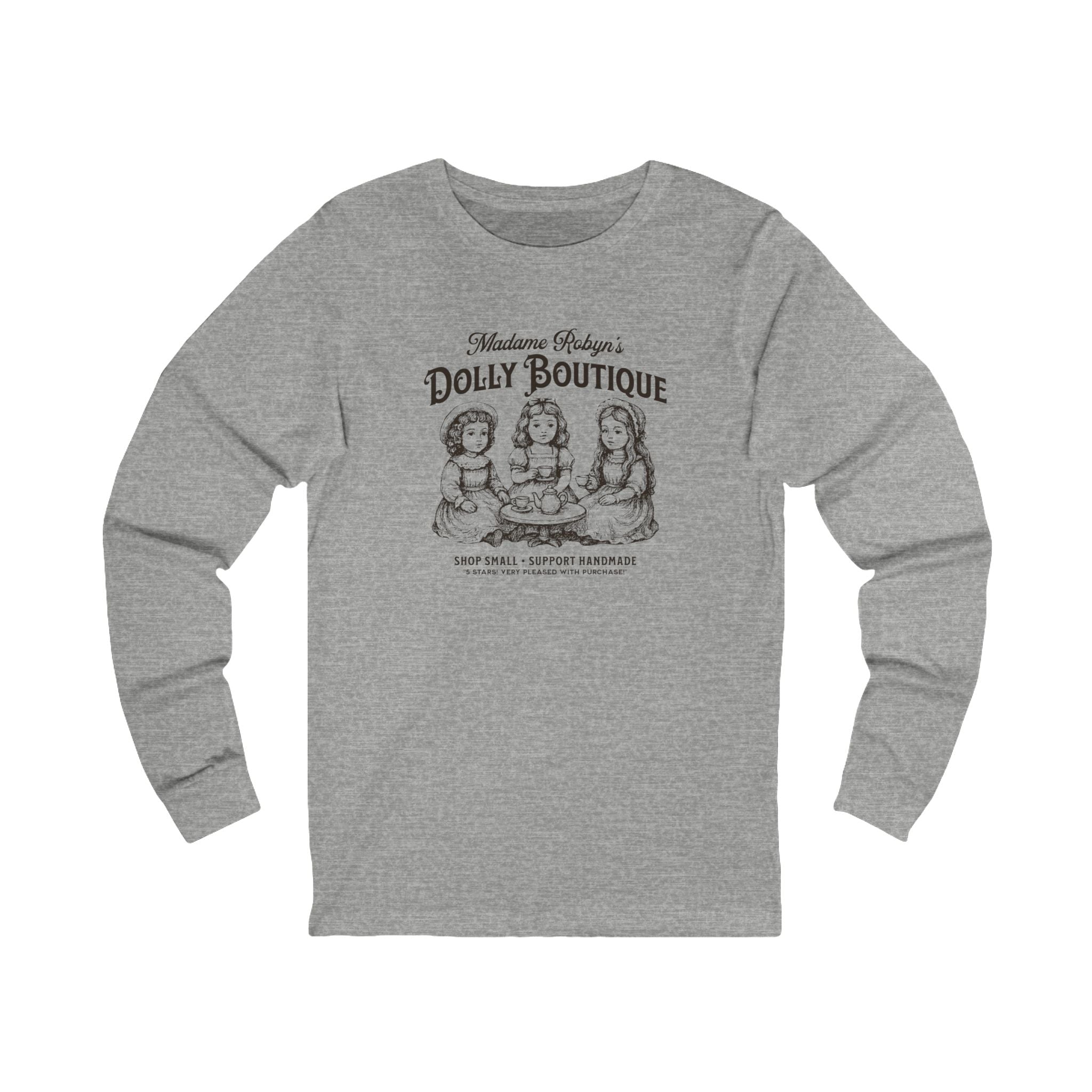 "Madame Robyn's Dolly Boutique" - Unisex Long Sleeve Tee