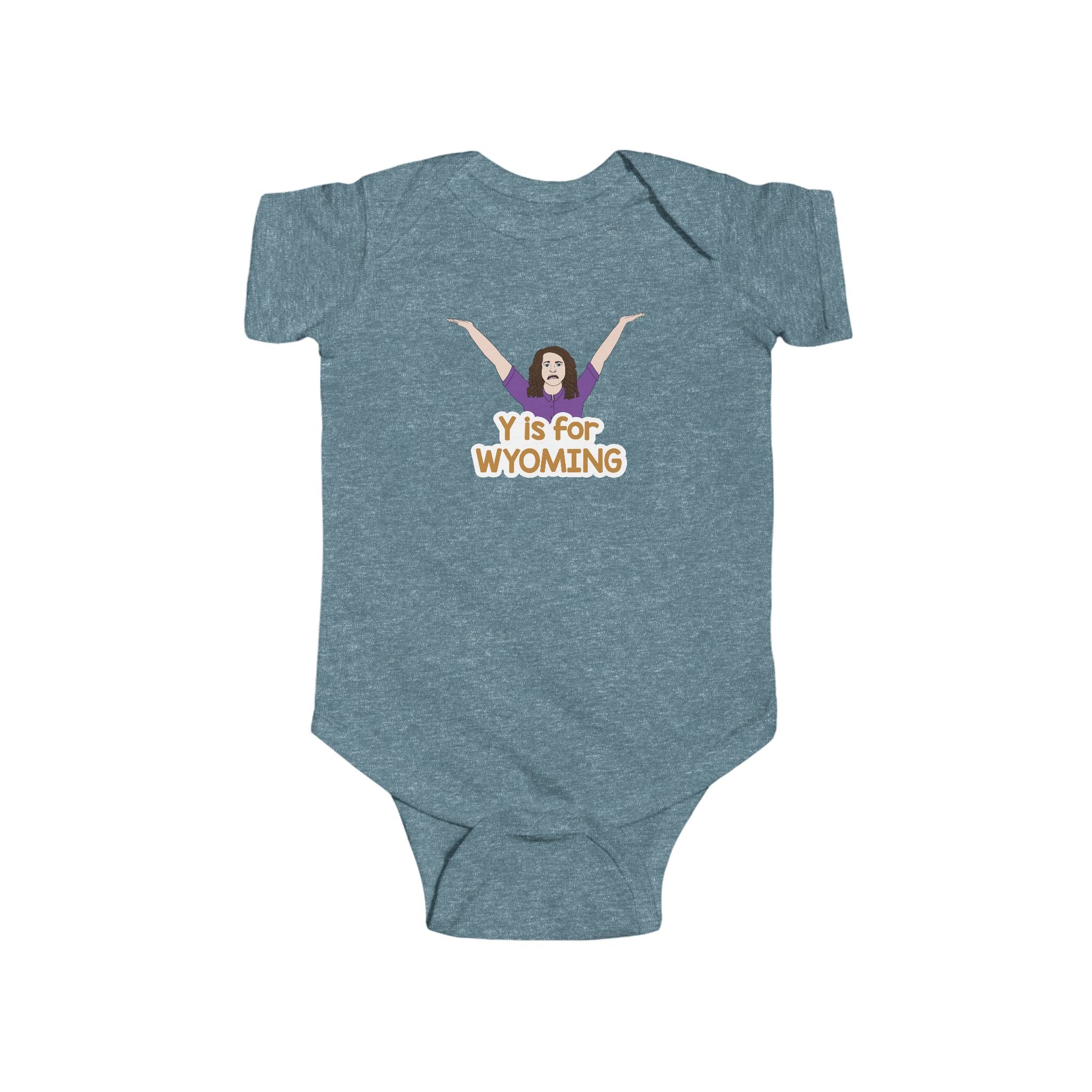"Y is for WYOMING" - Infant Bodysuit
