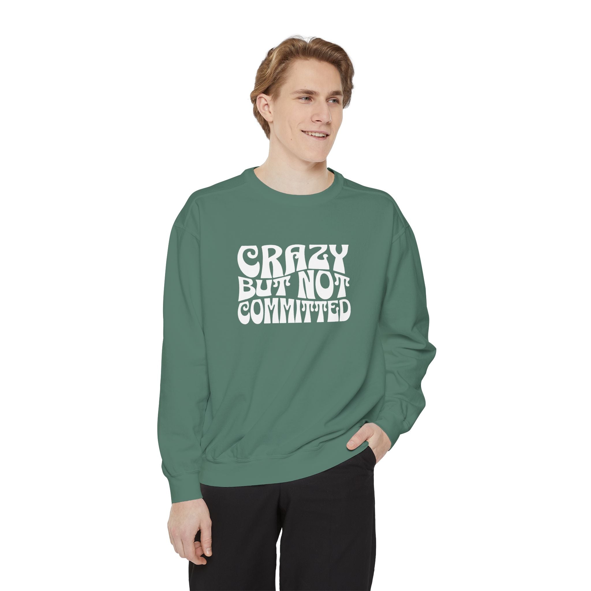"Crazy but Not Committed" (No Pills) - Unisex Crewneck Sweatshirt