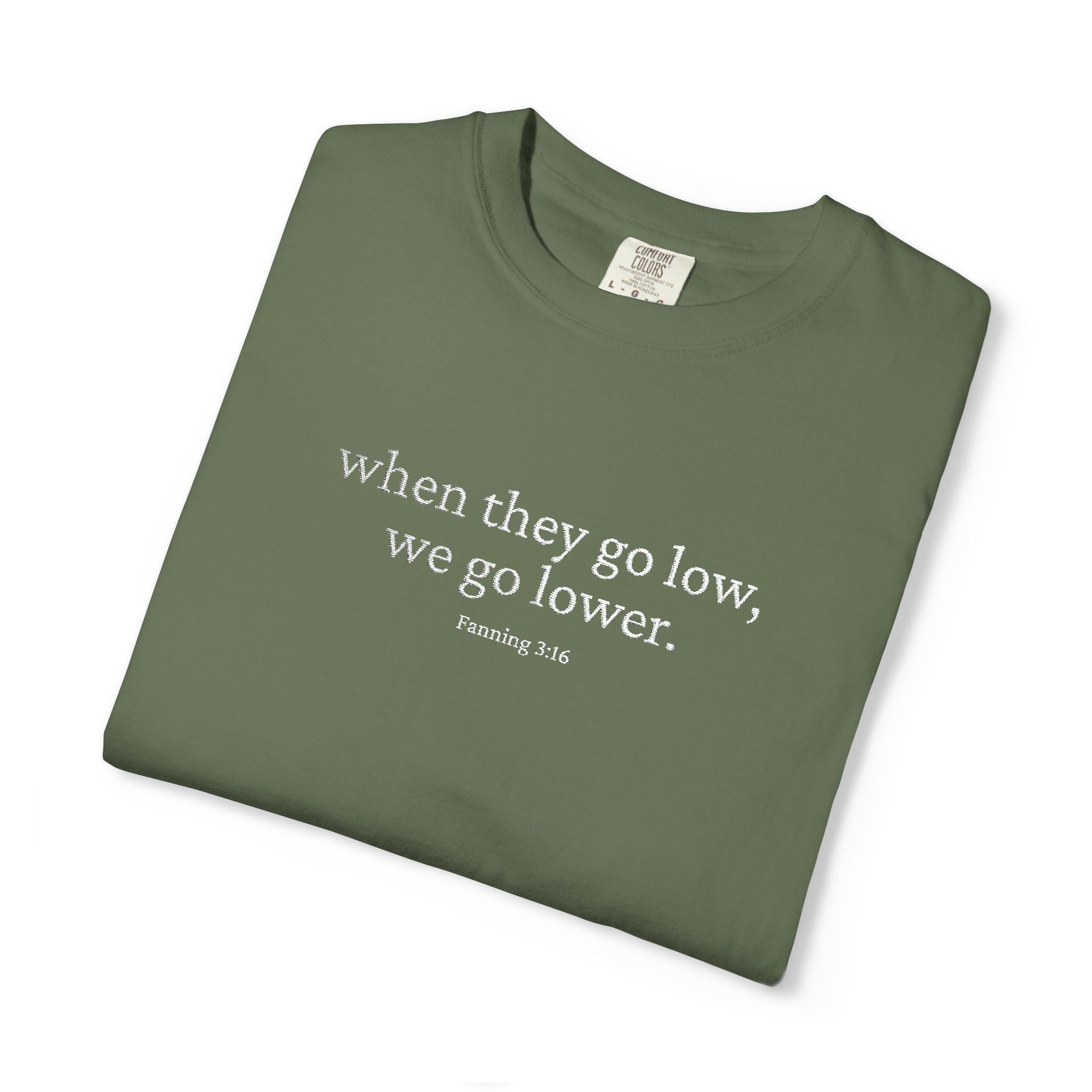 "when they go low..." - Unisex Garment-Dyed T-shirt
