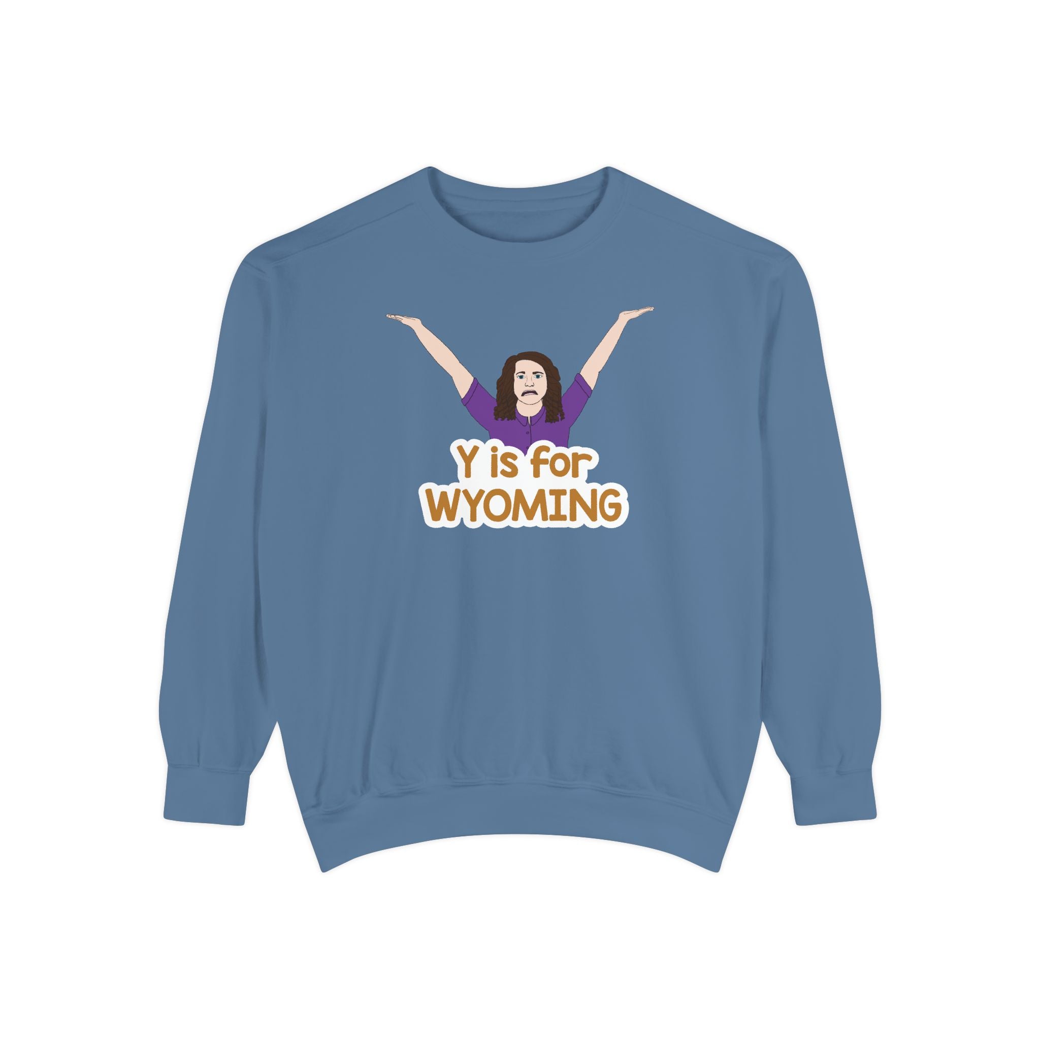"Y is for Wyoming" Official Cozy Unisex Crewneck
