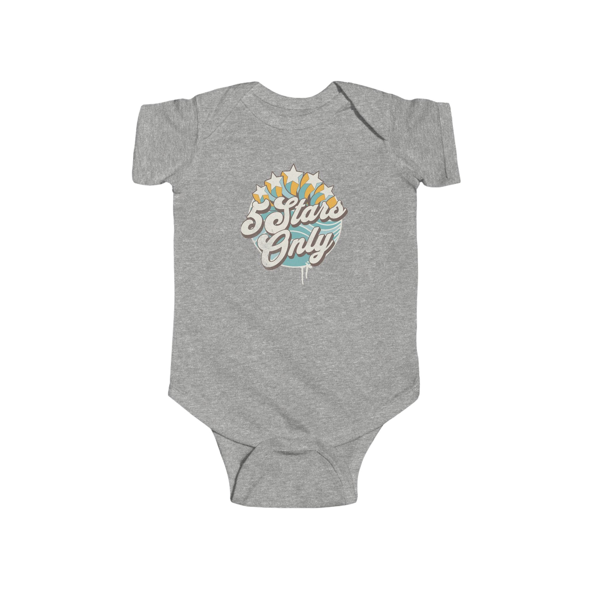 "5 Stars Only" - Infant Bodysuit
