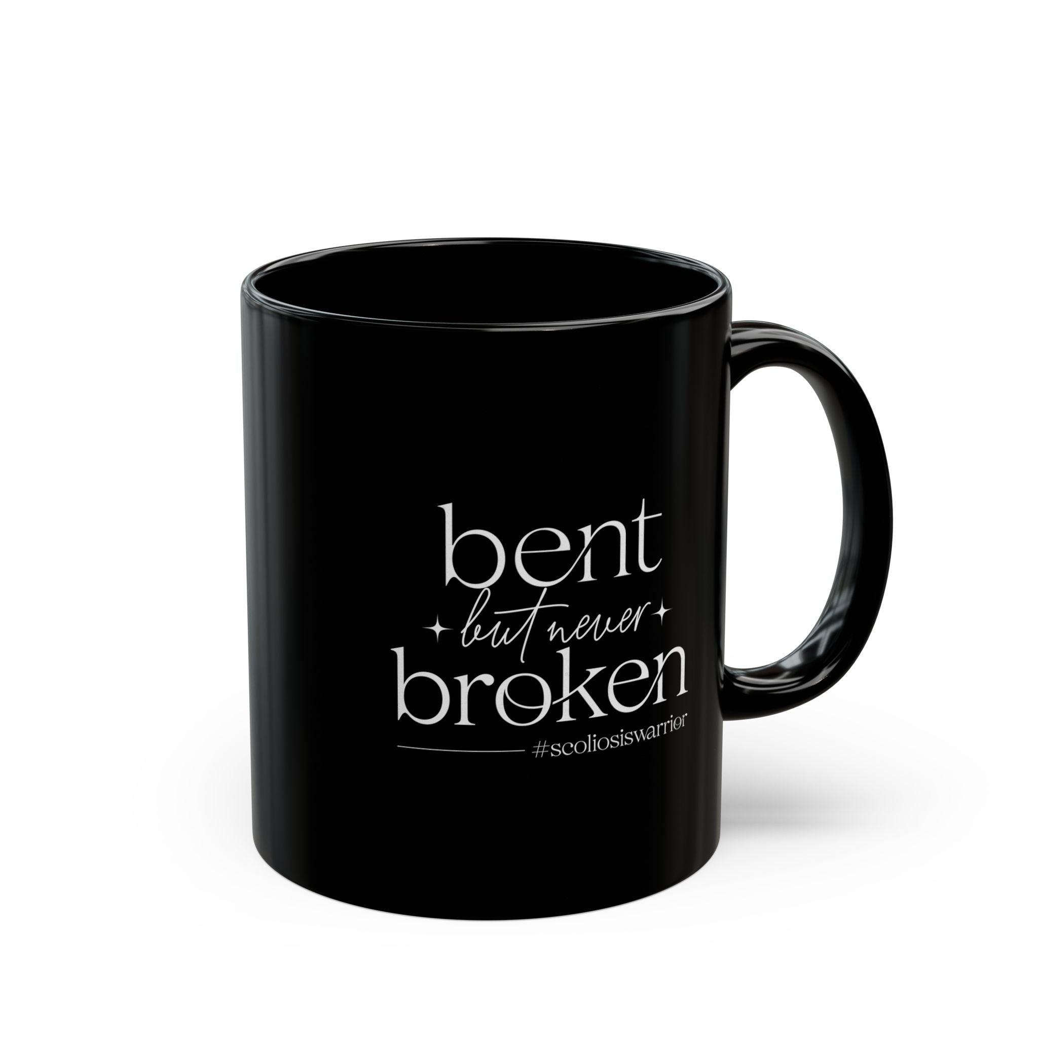 "Bent but Never Broken" - Ceramic Coffee Mug
