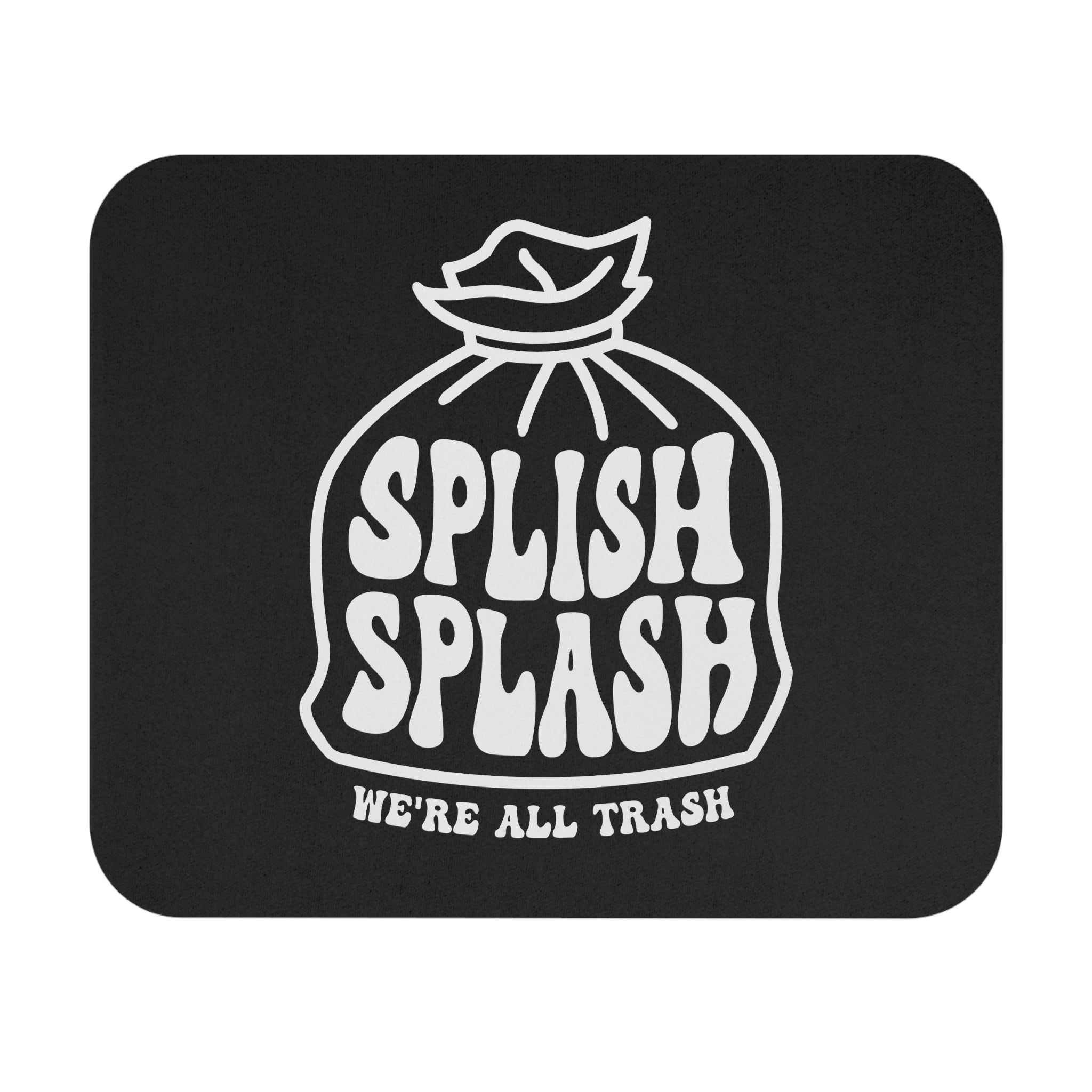 "Splish Splash" -  Mouse Pad