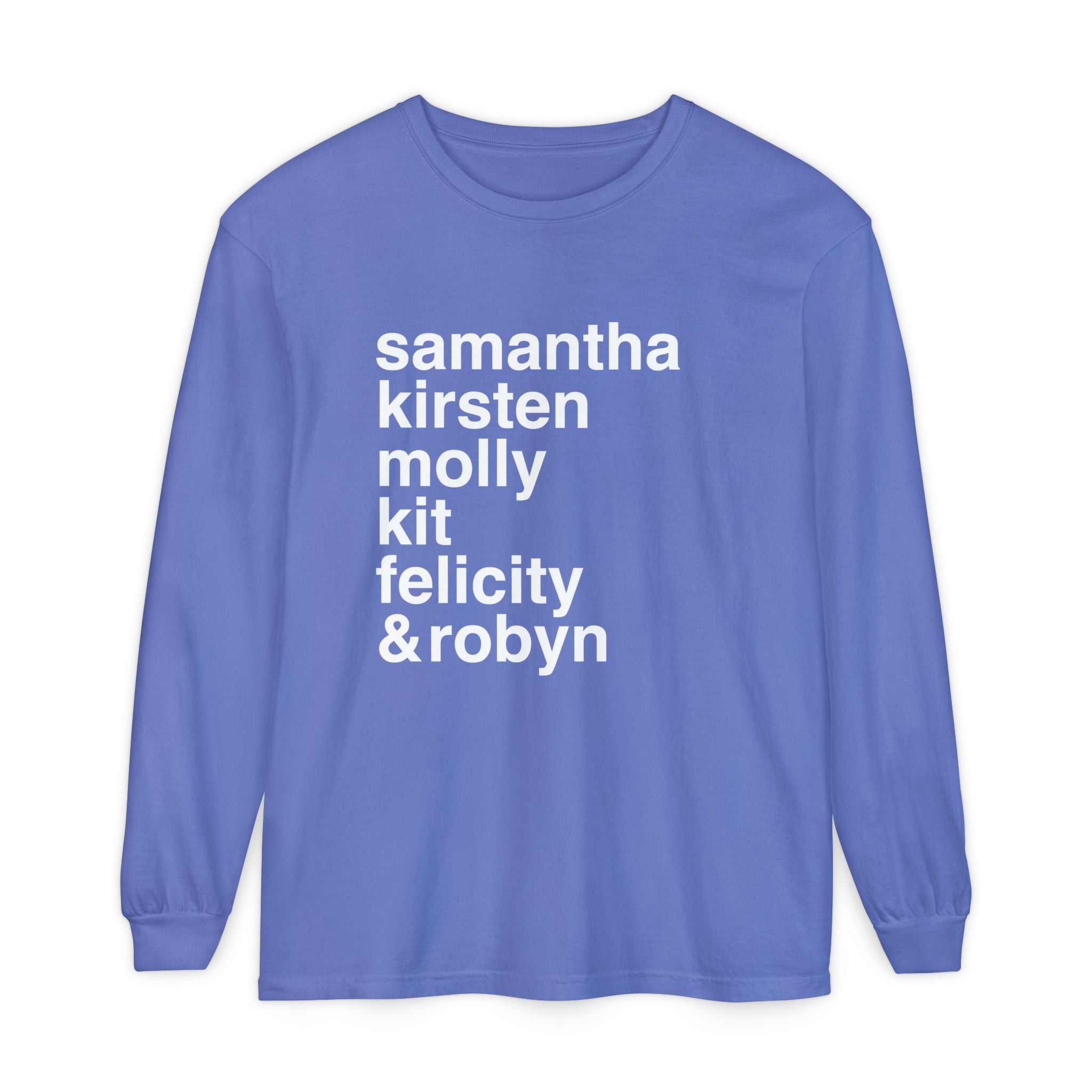 "American Girlie Dolls...and Robyn" - Unisex Long Sleeve T-Shirt
