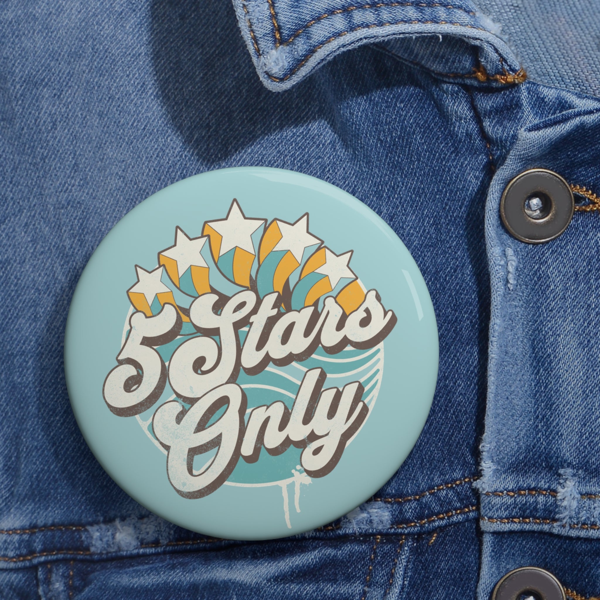 "5 Stars Only" - Custom Pin Button