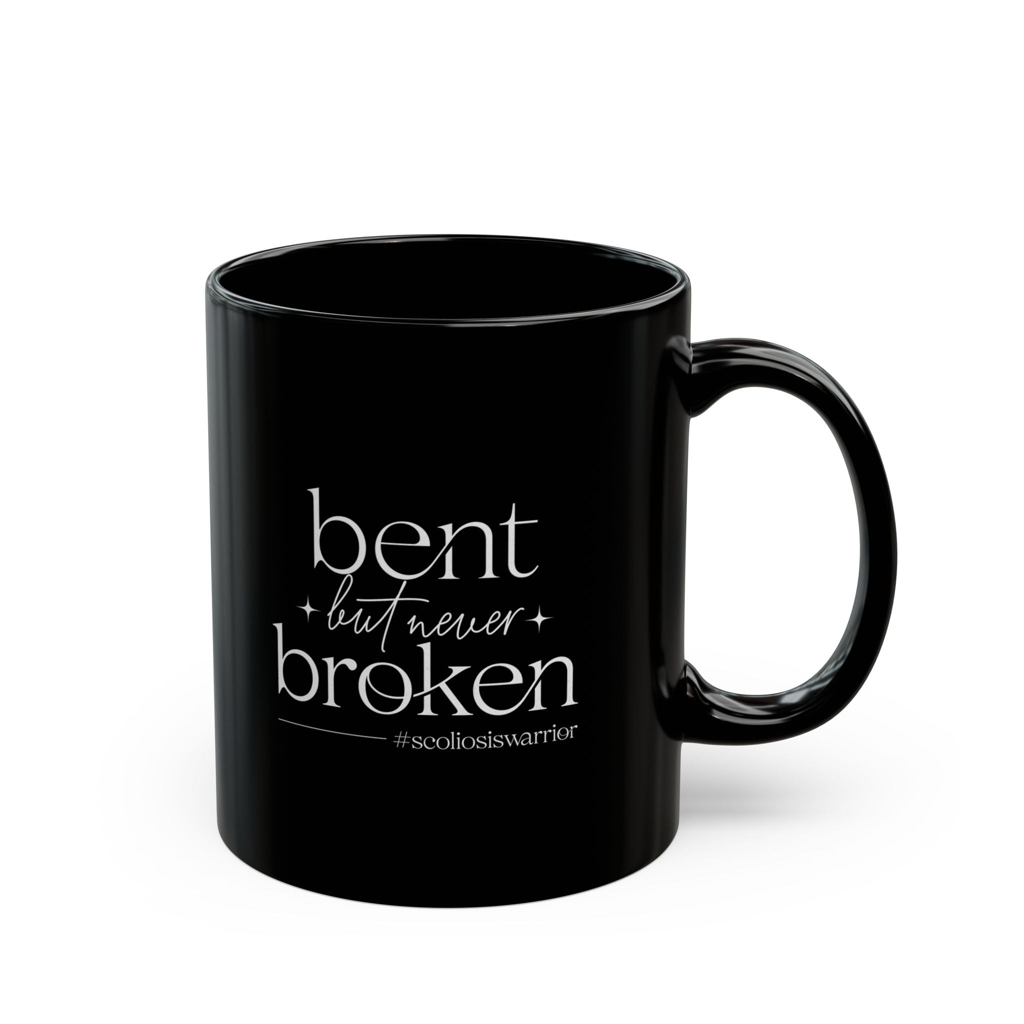 "Bent but Never Broken" - Ceramic Coffee Mug
