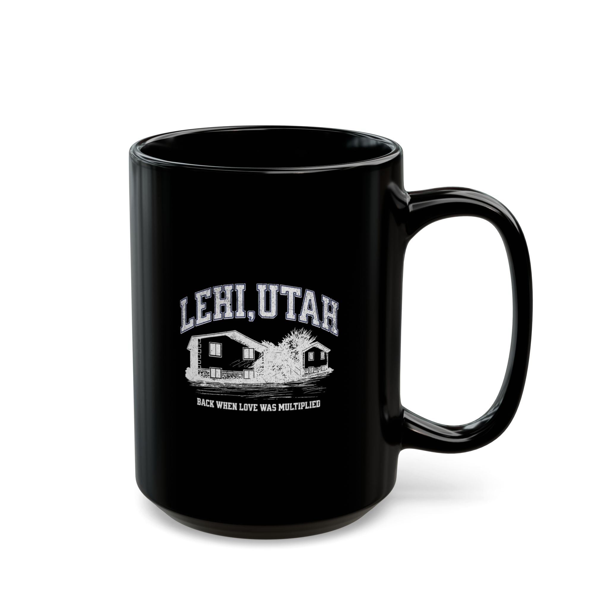 "Lehi, Utah" - Ceramic Coffee Mug