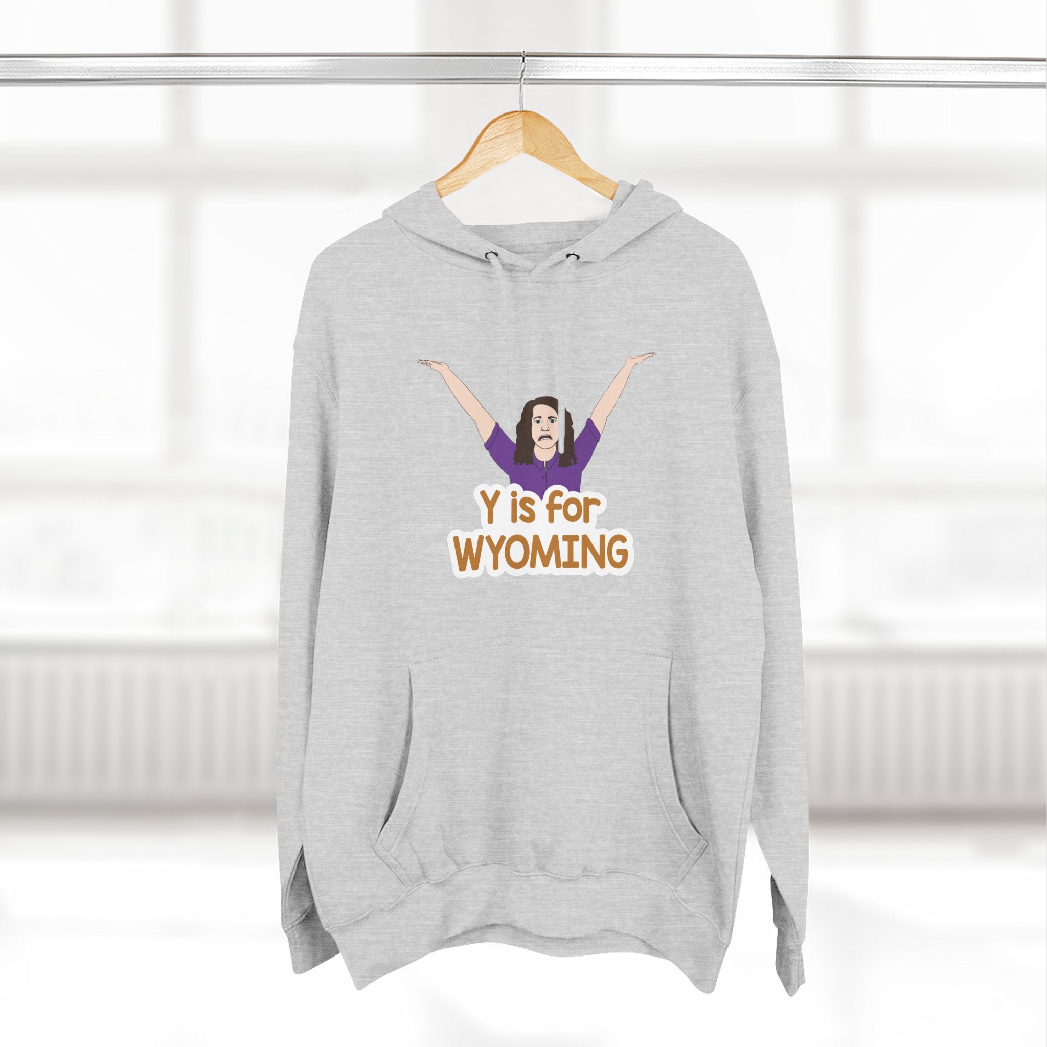 "Y is for WYOMING" - Hoodie Sweatshirt