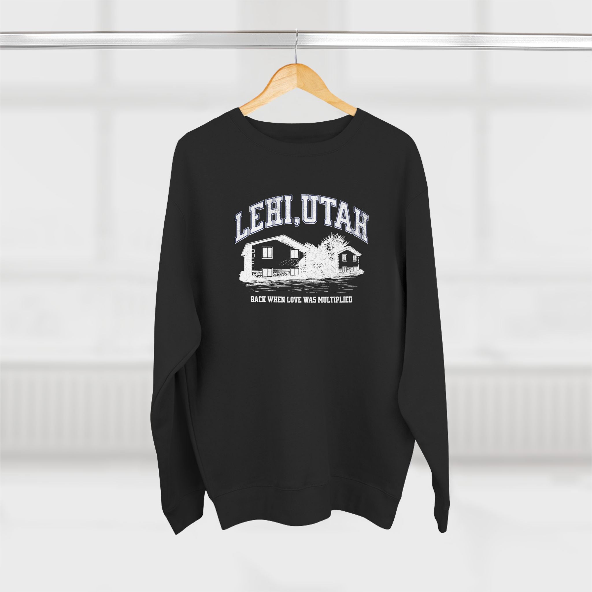 "Lehi, Utah" - Crewneck Sweatshirt