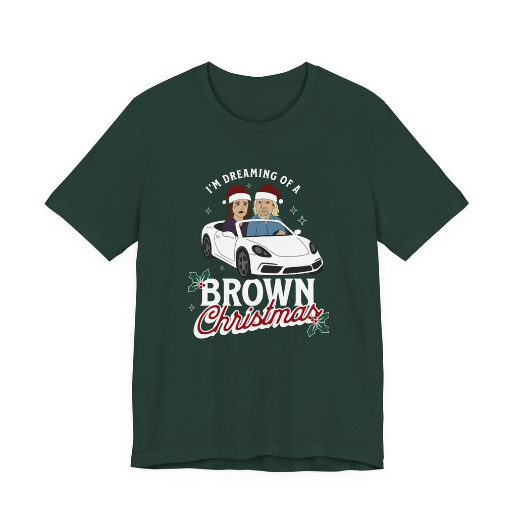 "I'm Dreaming of a Brown Christmas" - Unisex Holiday Tee