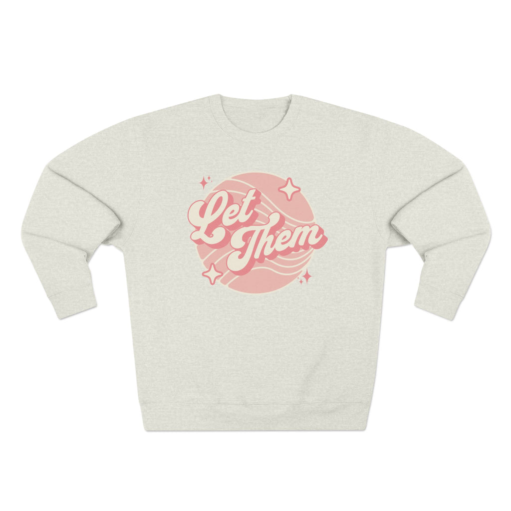 "Let Them" - Cozy Vintage Crewneck
