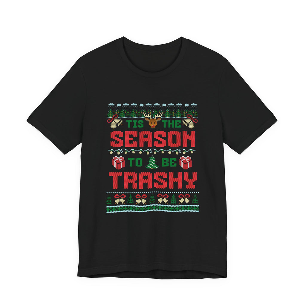 "Tis the Season" - Unisex Holiday Tee