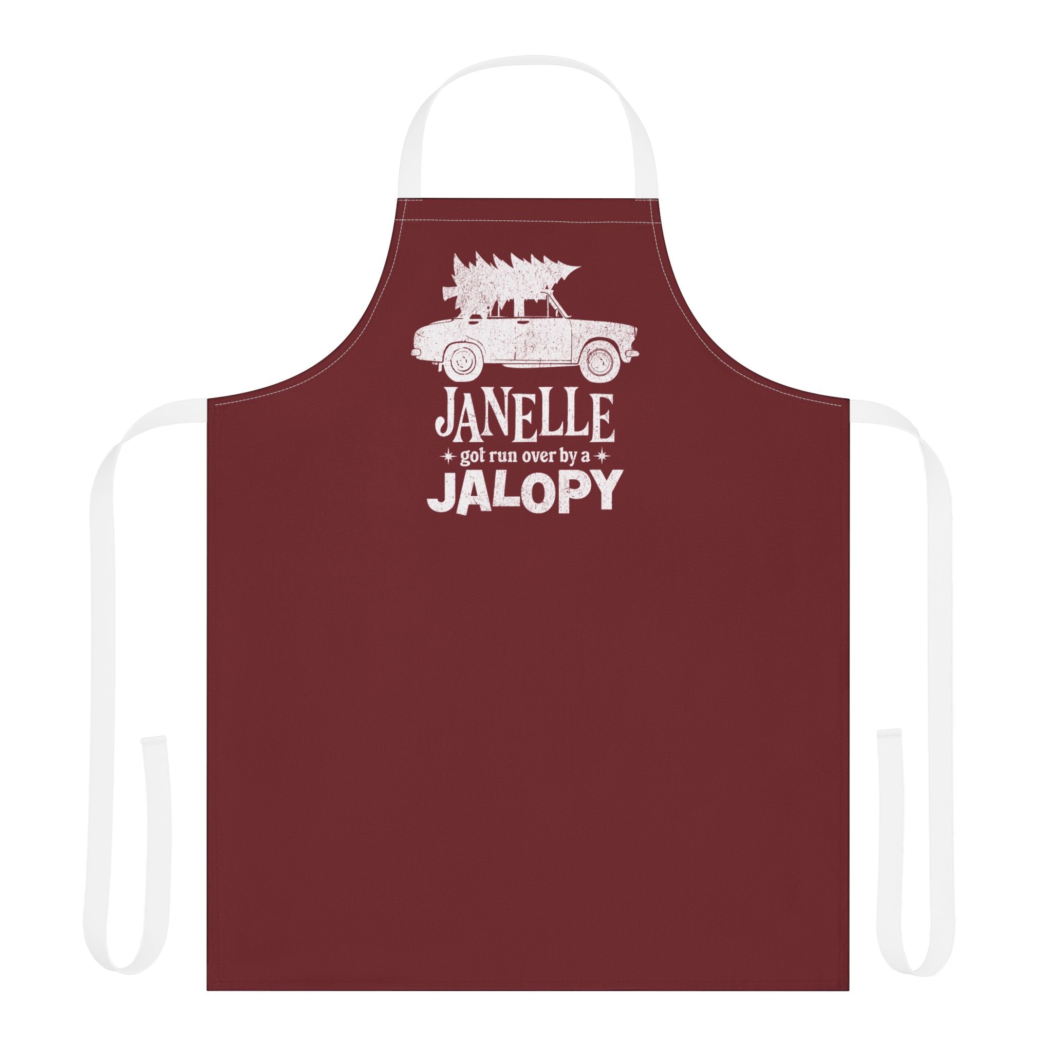 "Janelle Got Ran Over by a Jalopy" — Holiday Kitchen Apron