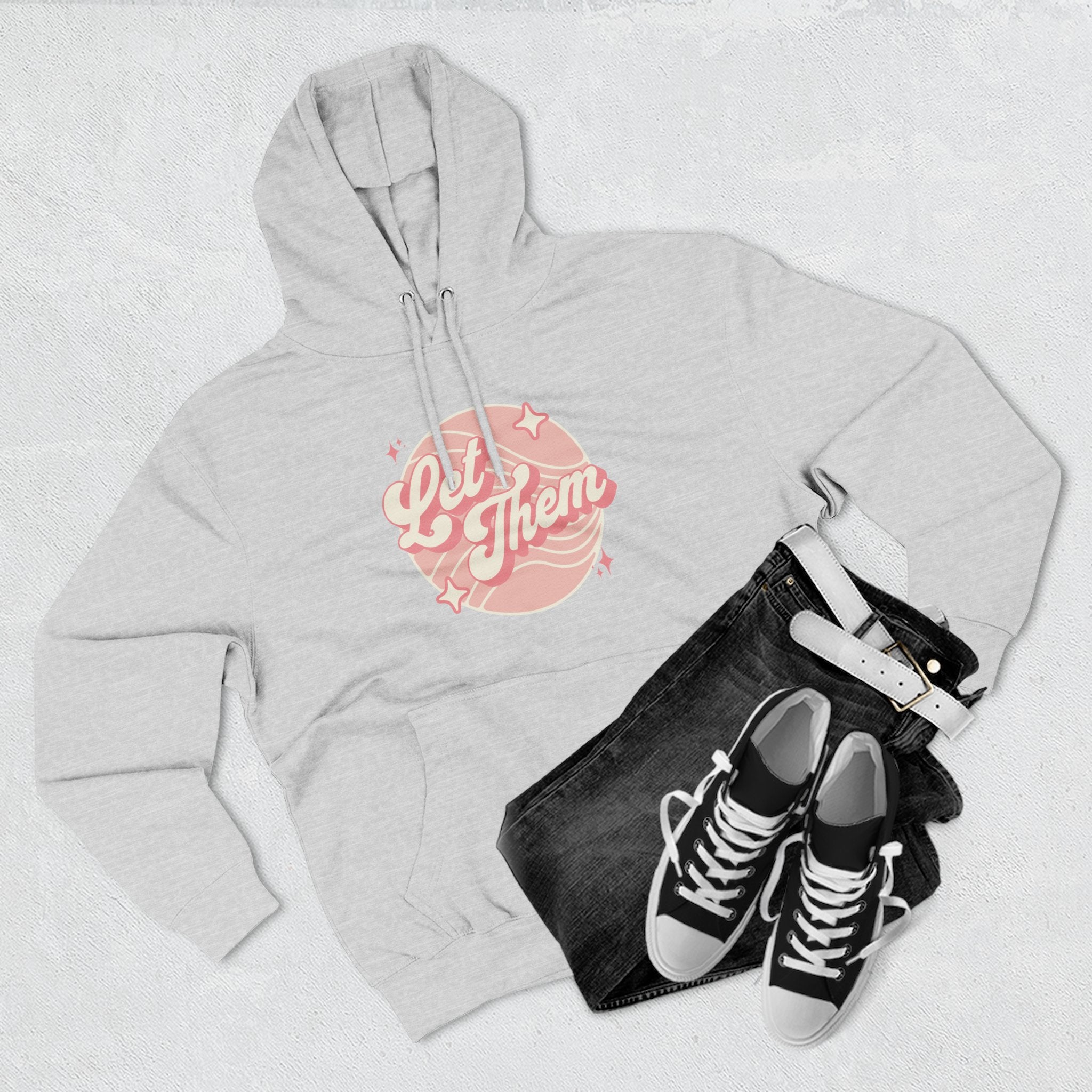"Let Them" Hoodie Sweatshirt