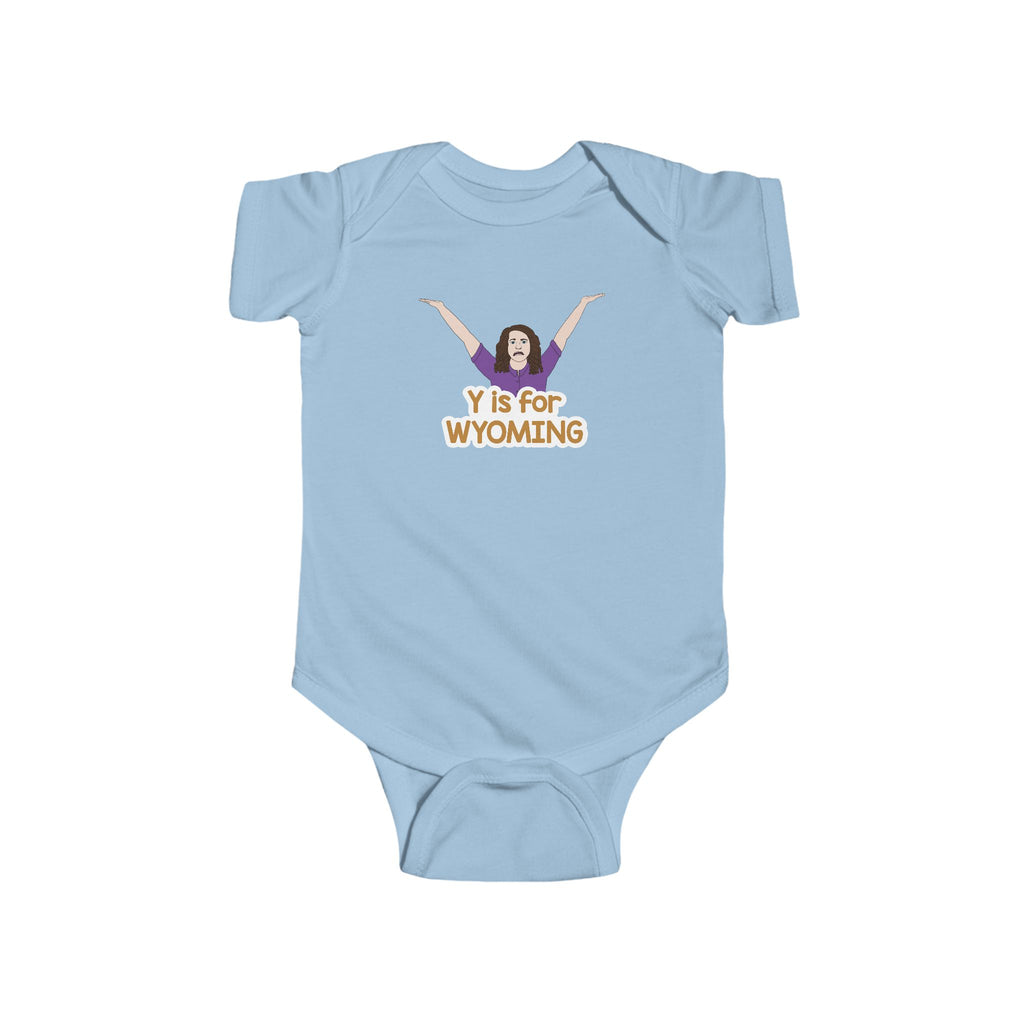 "Y is for WYOMING" - Infant Bodysuit