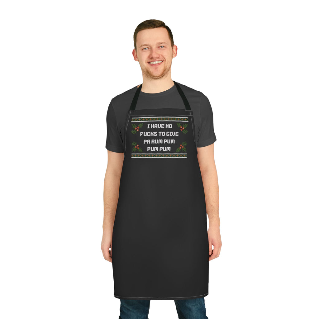 "I Have No..." — Holiday Kitchen Apron