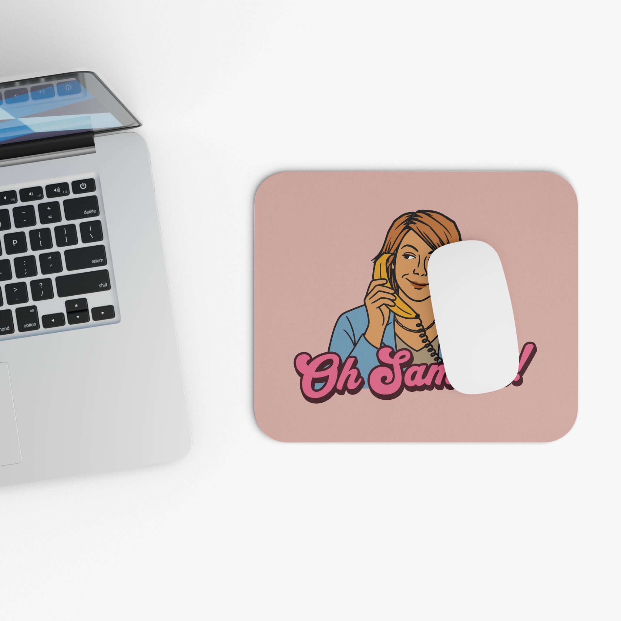 "Oh Samuel" -  Mouse Pad