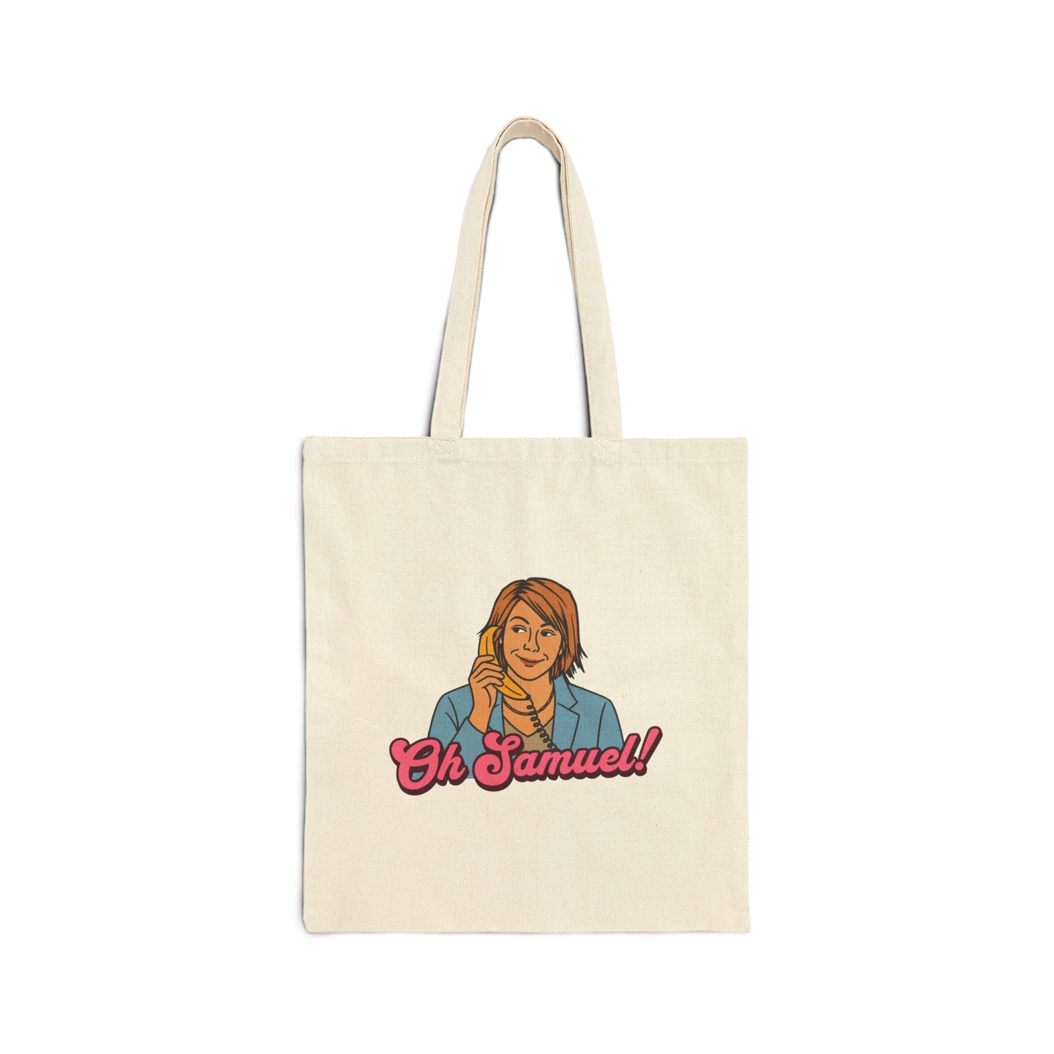 "Oh Samuel" - Cotton Canvas Tote Bag
