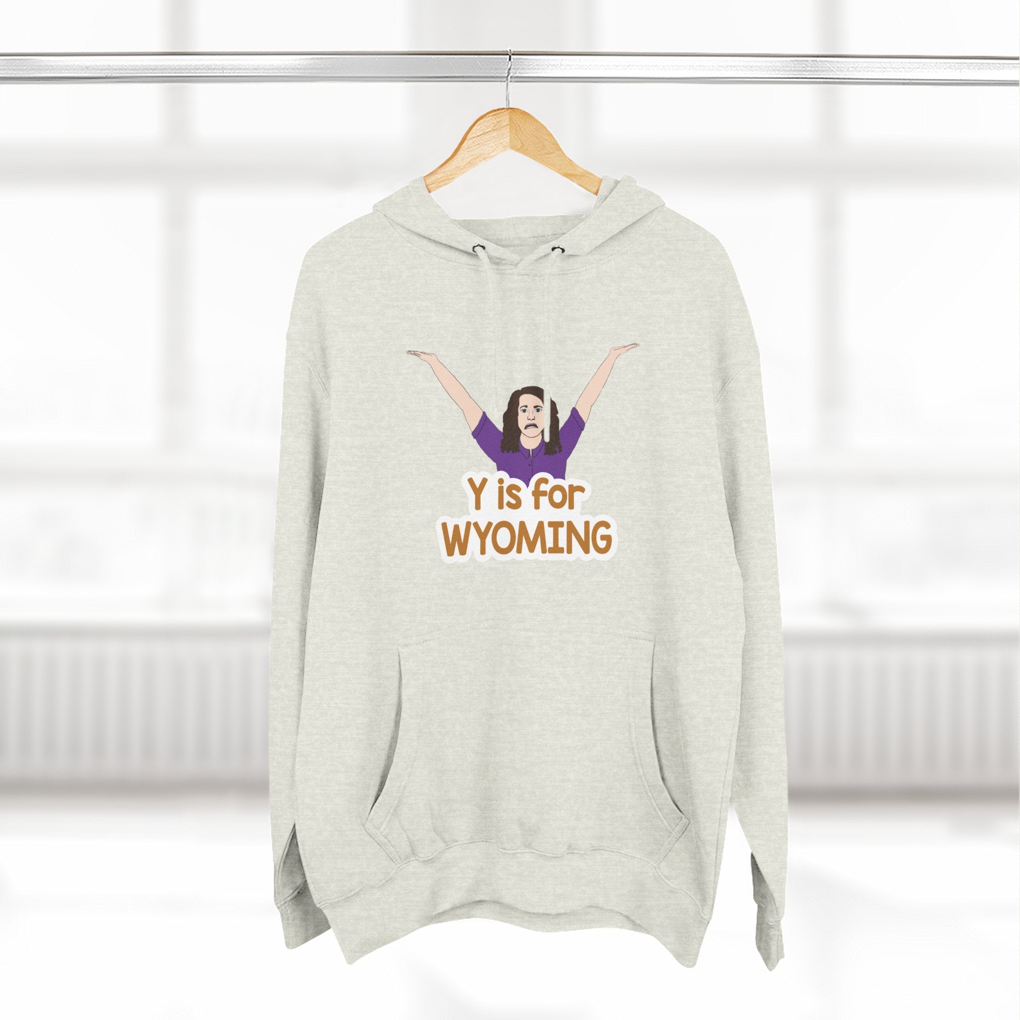 "Y is for WYOMING" - Hoodie Sweatshirt