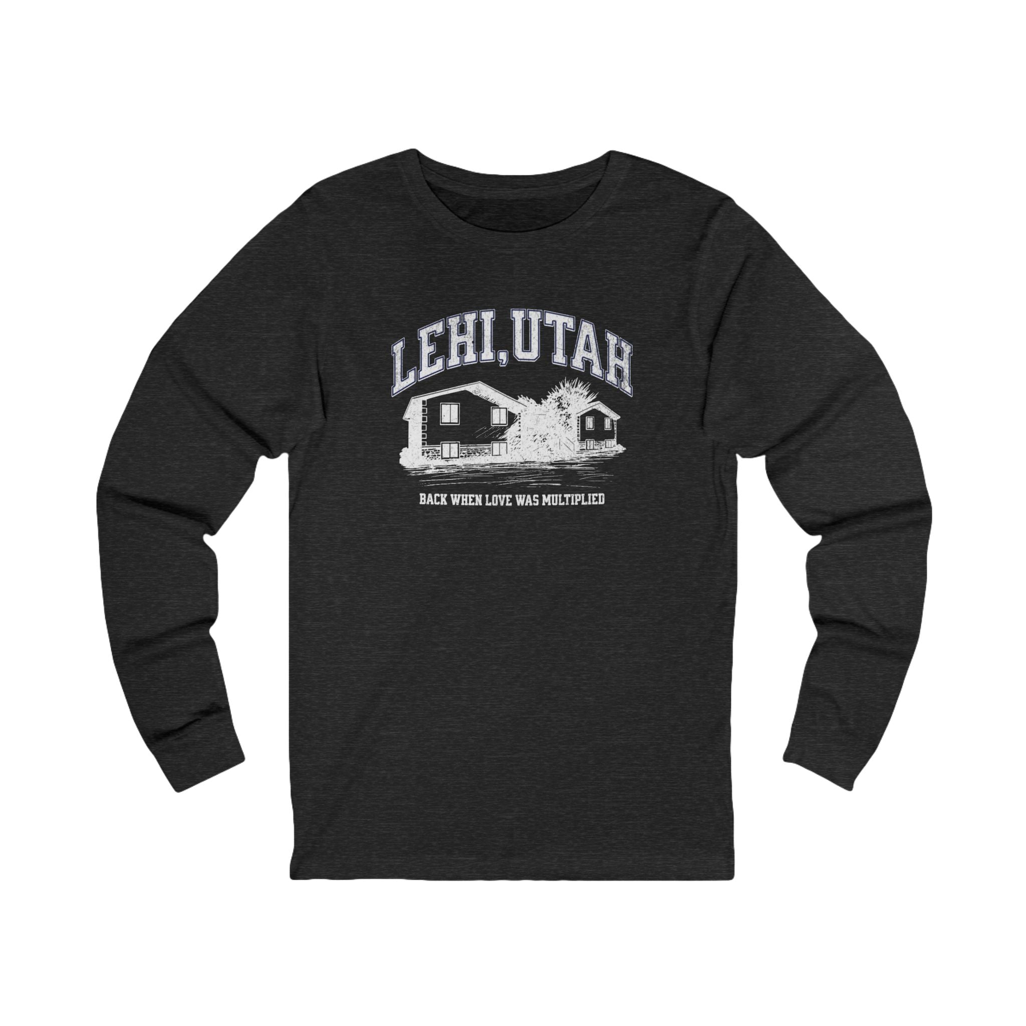 "Lehi, Utah" - Unisex Jersey Long Sleeve Tee