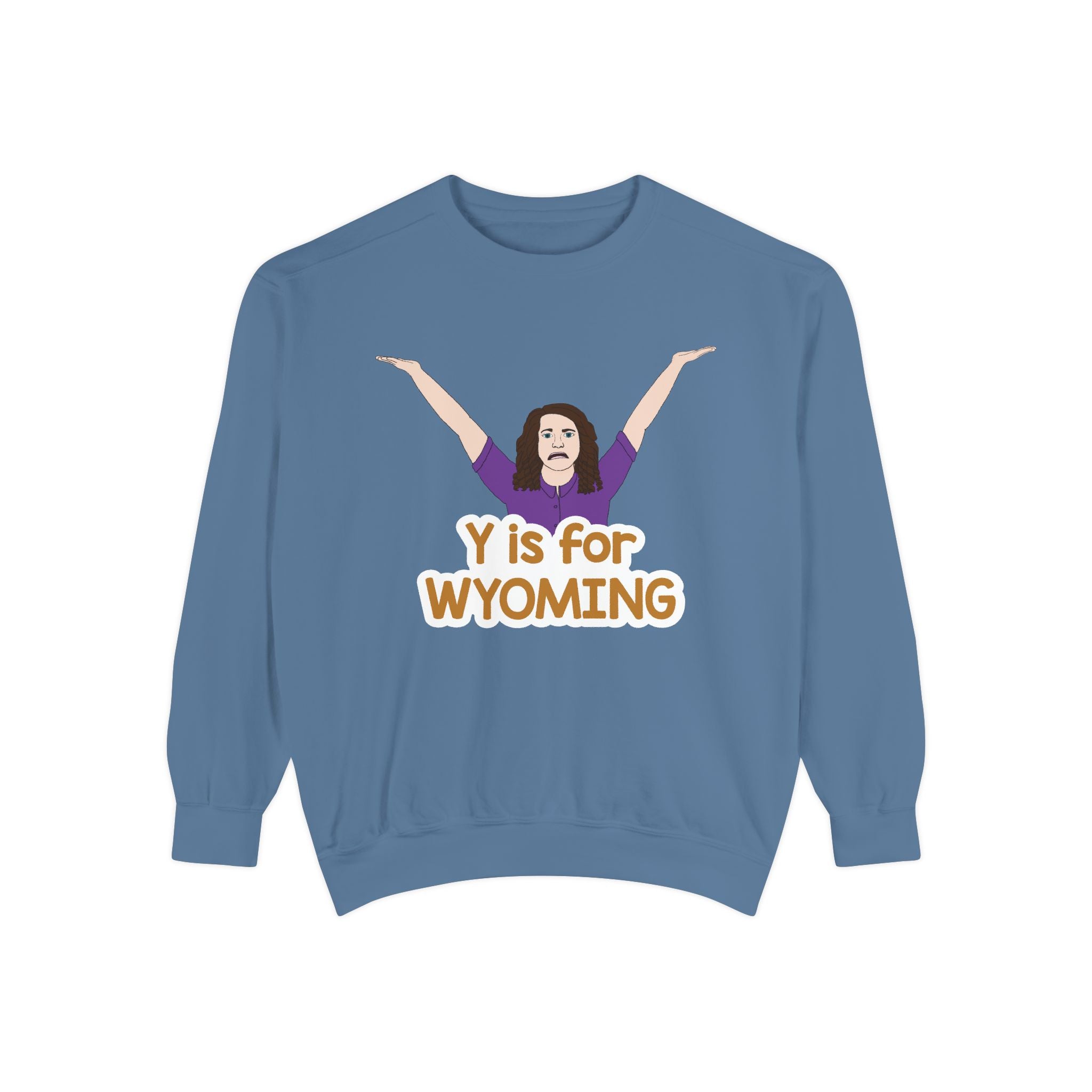 "Y is for WYOMING" - Unisex Crewneck Sweatshirt
