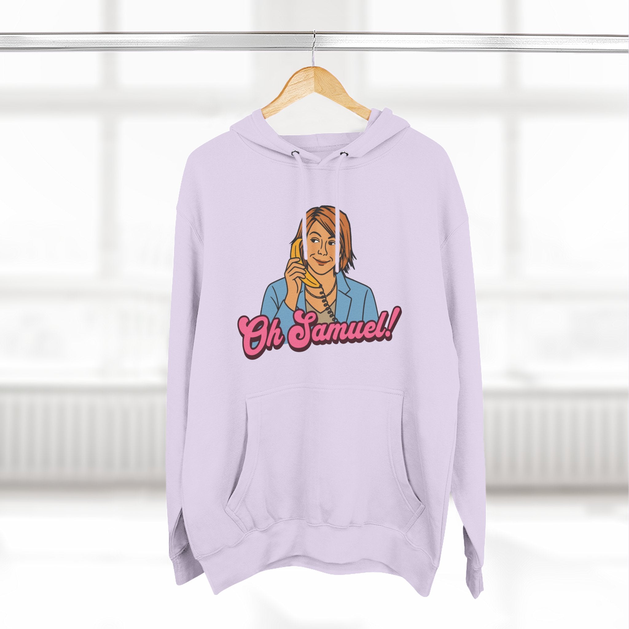 "Oh Samuel" - Fleece Hoodie