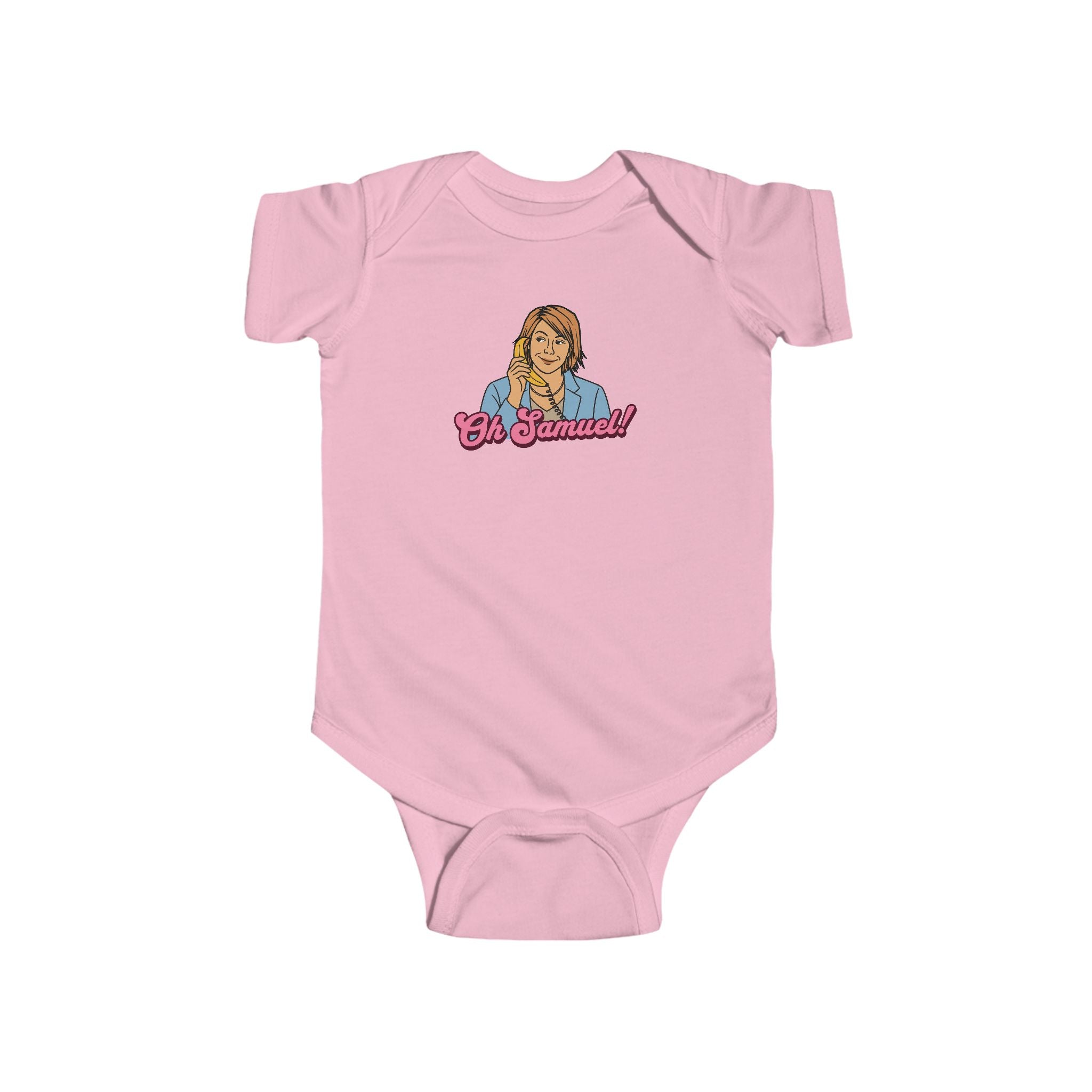 "Oh Samuel" - Infant Bodysuit