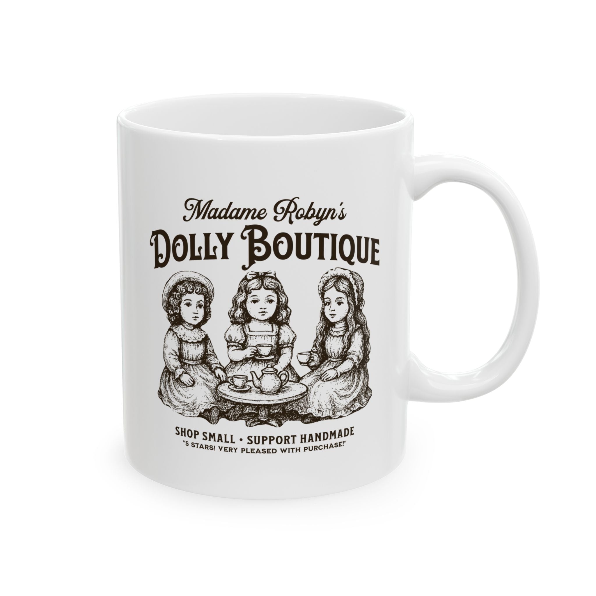"Madame Robyn's Dolly Boutique" - Ceramic Coffee Mug