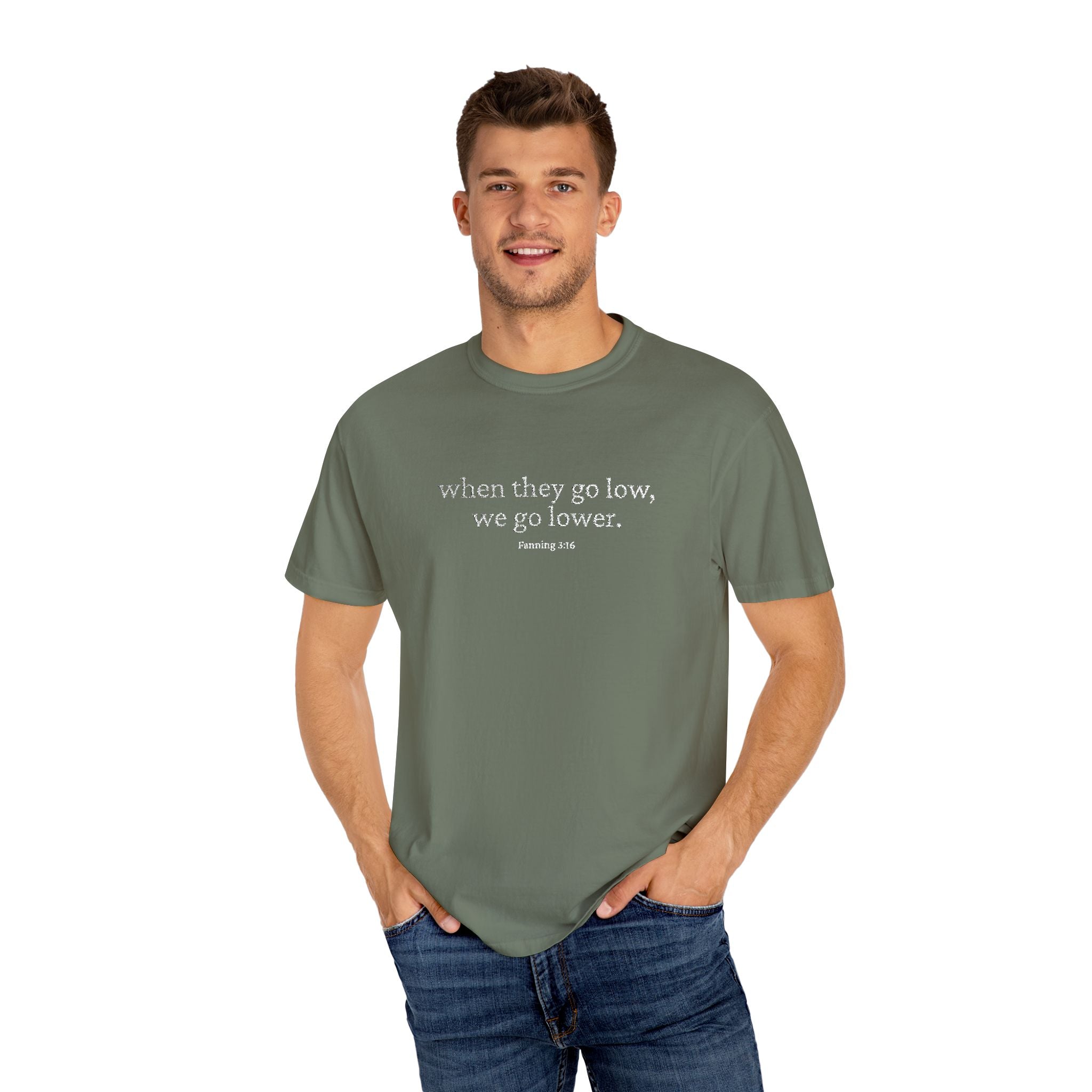 "when they go low..." - Unisex Garment-Dyed T-shirt