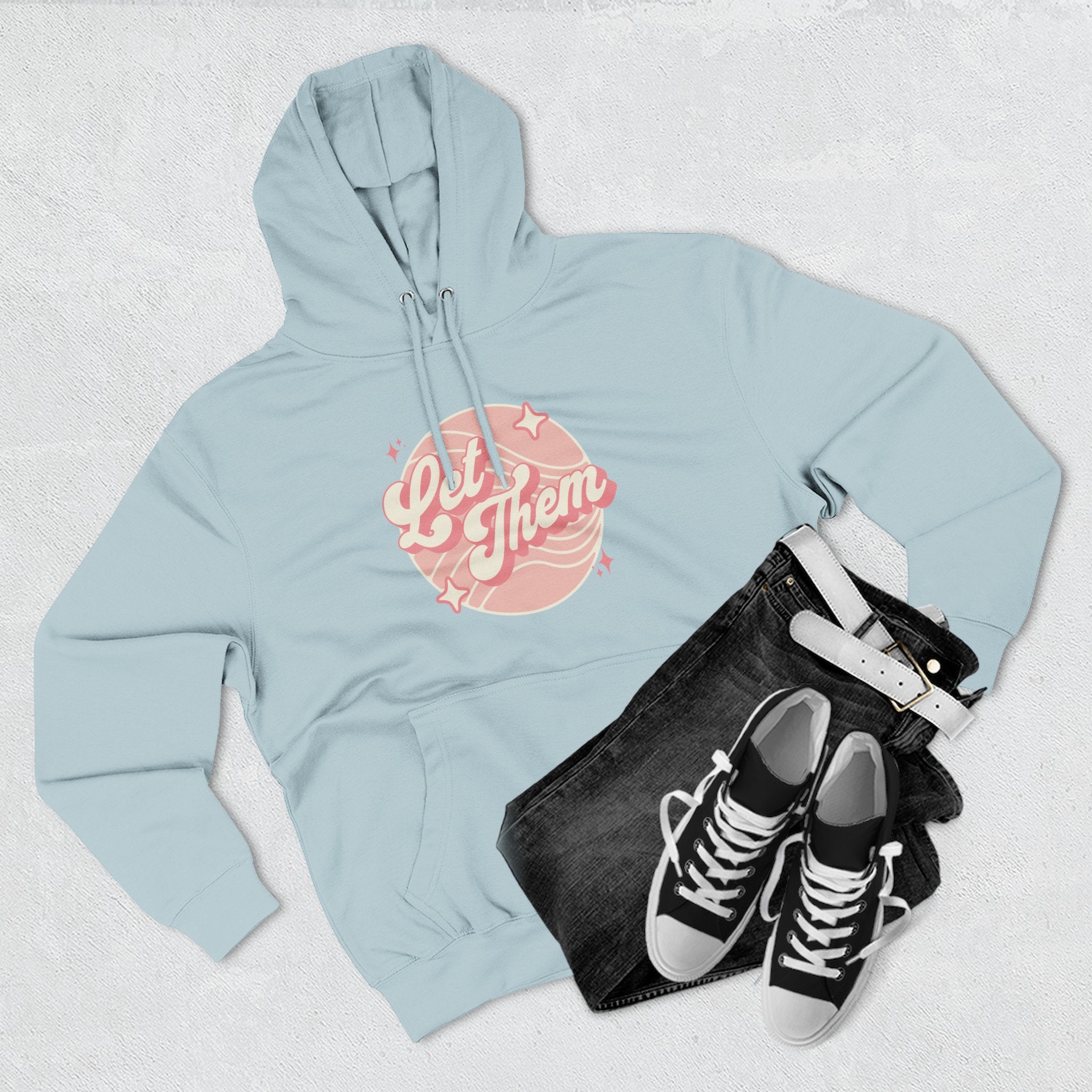 "Let Them" Hoodie Sweatshirt