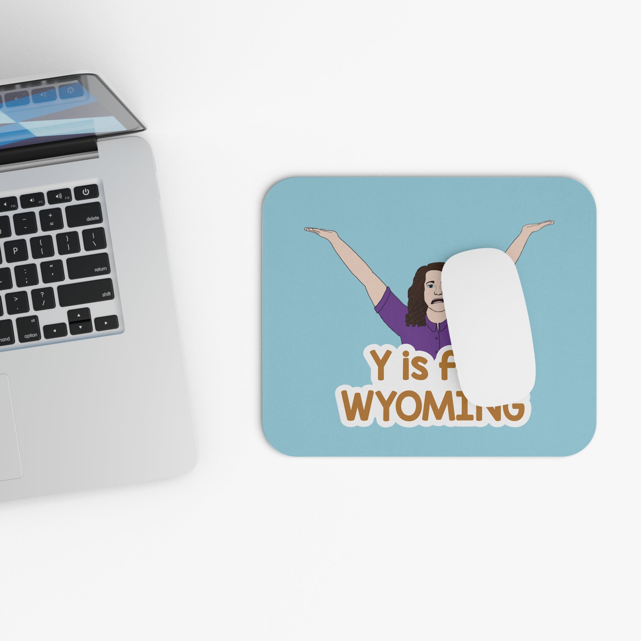 "Y is for WYOMING" -  Mouse Pad