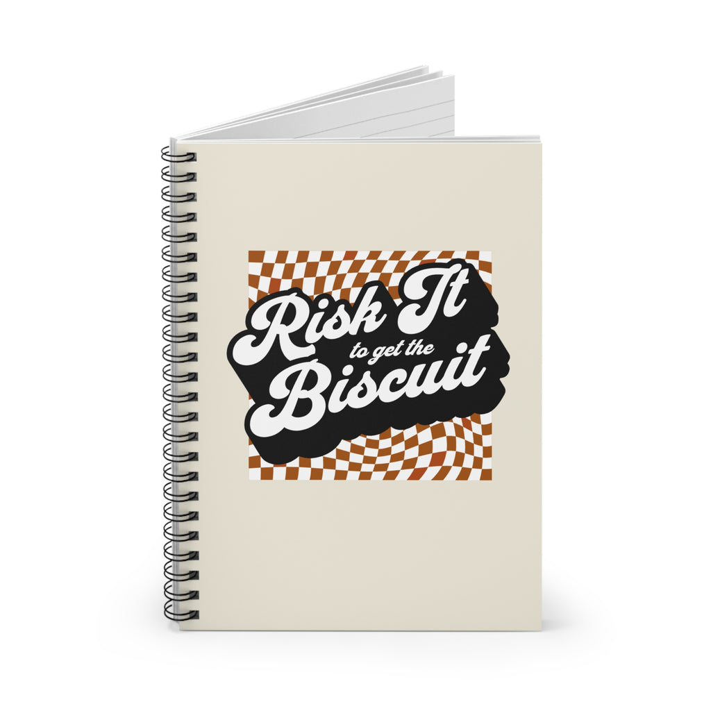 "Risk It to Get the Biscuit" - Small Spiral Notebook