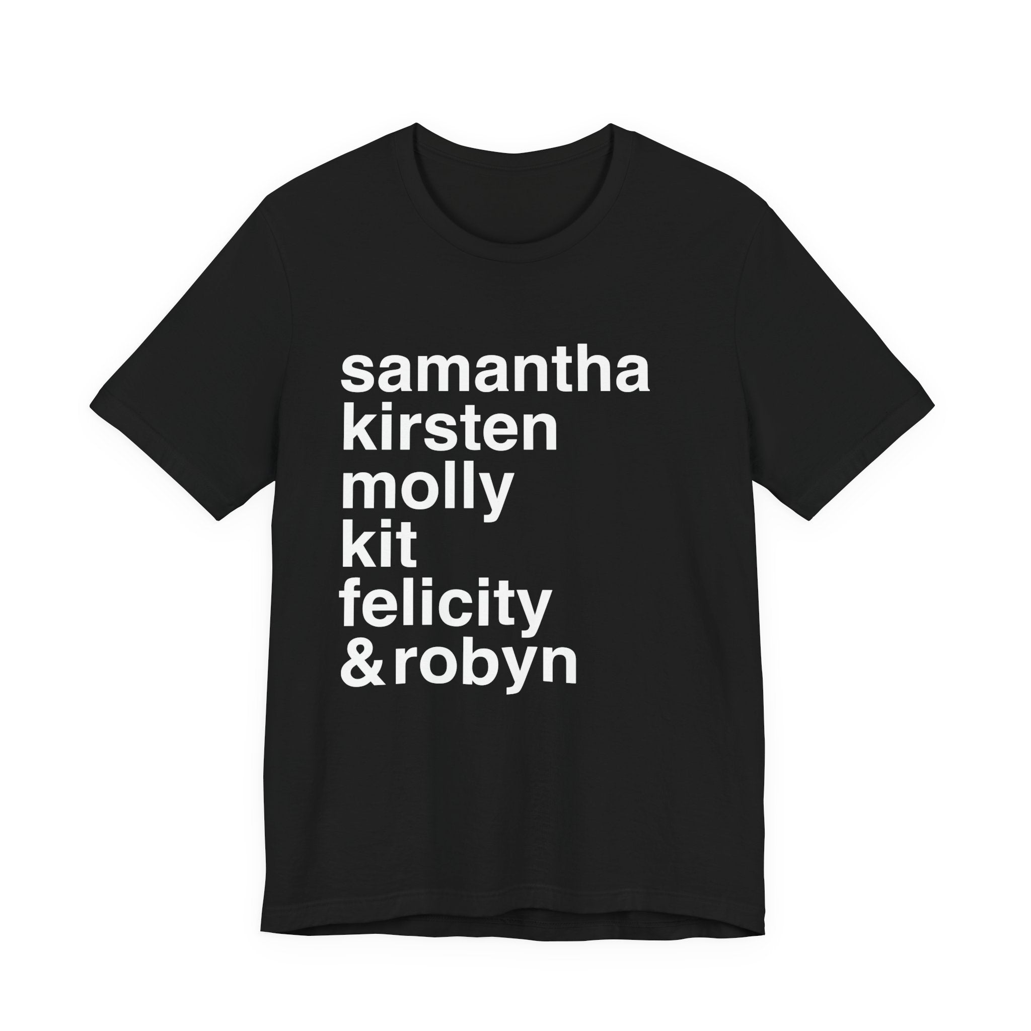 "American Girlie Dolls...and Robyn" - Unisex Tee