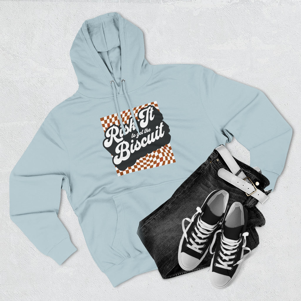 "Risk It to get the Biscuit" - Fleece Hoodie