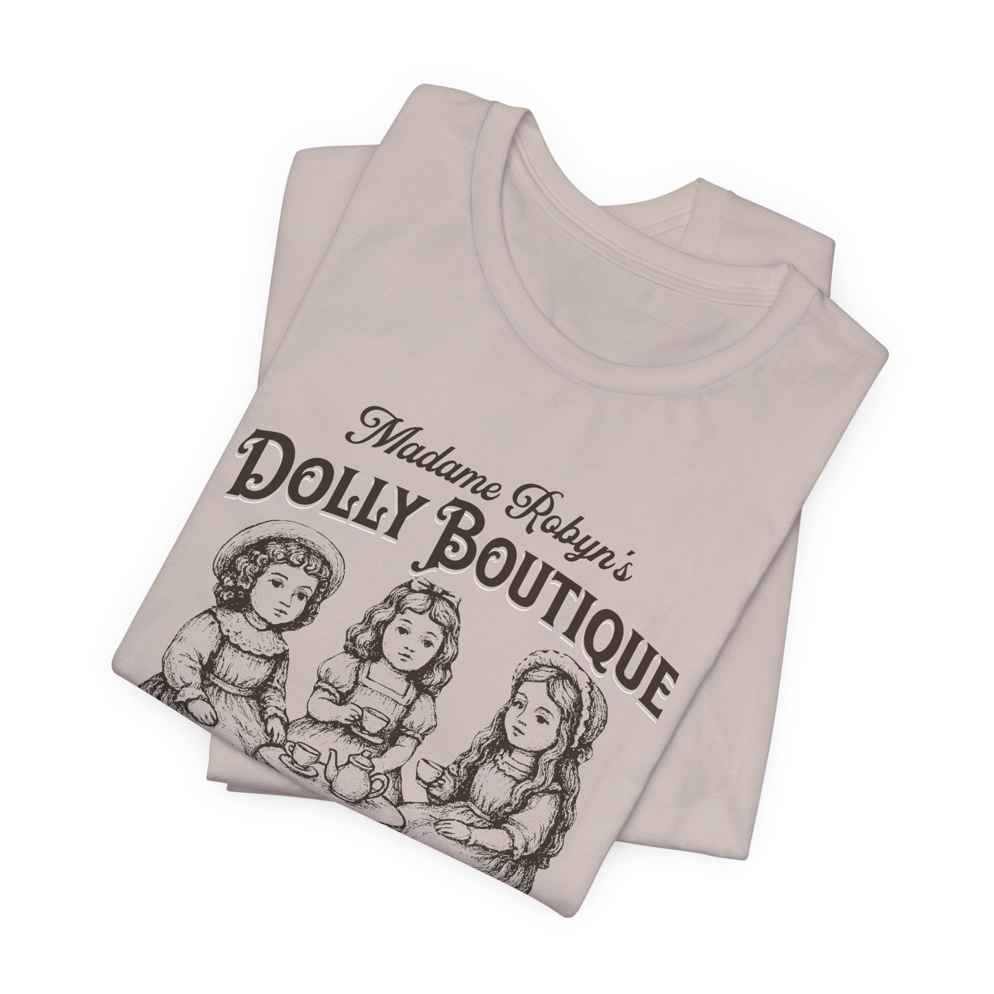 "Madame Robyn's Dolly Boutique" - Unisex Tee