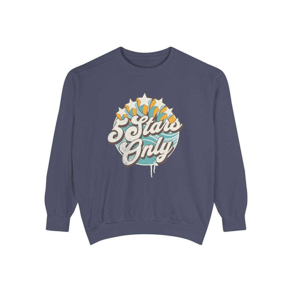 "5 Stars Only" - Unisex Crewneck Sweatshirt