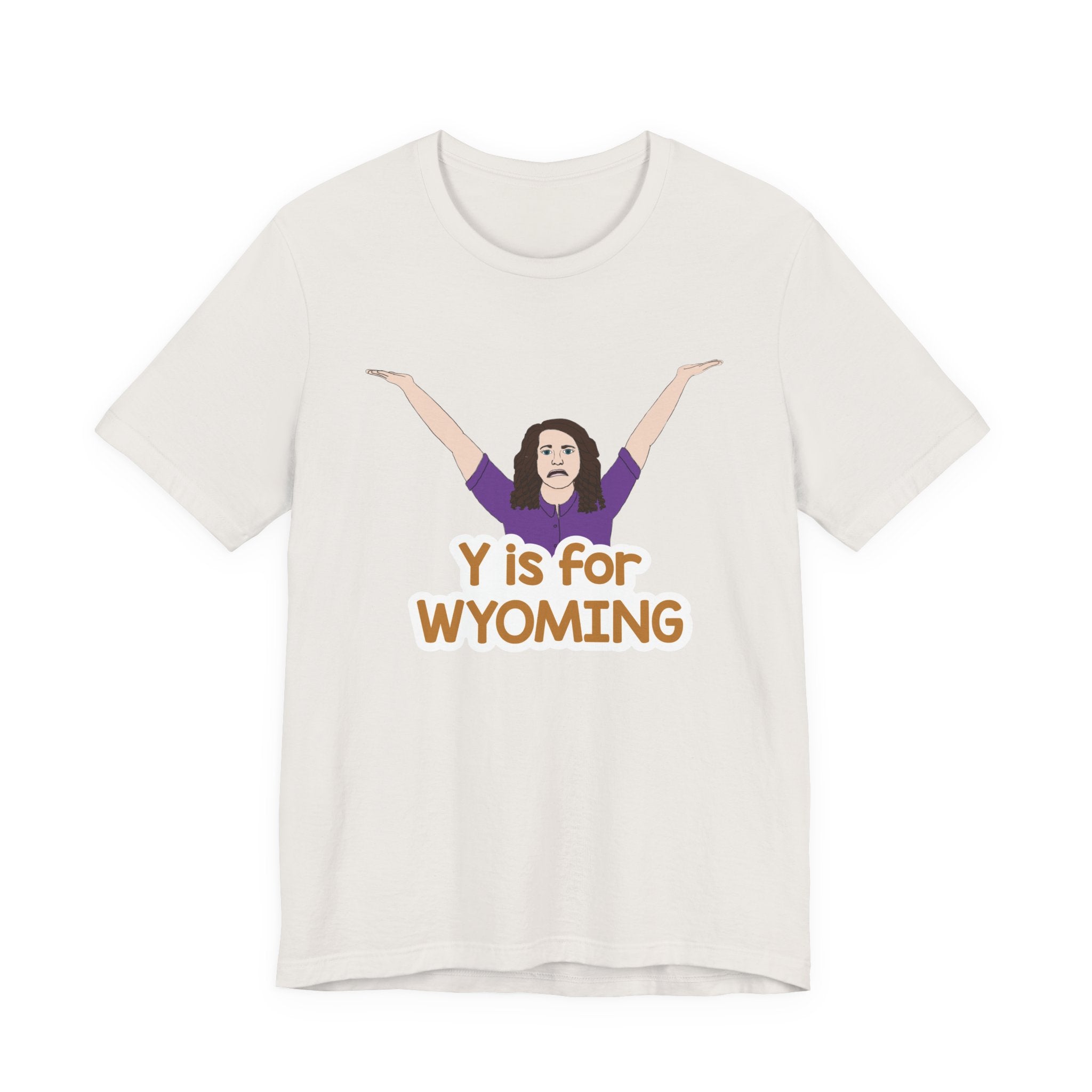 "Y is for WYOMING" - Unisex Tee