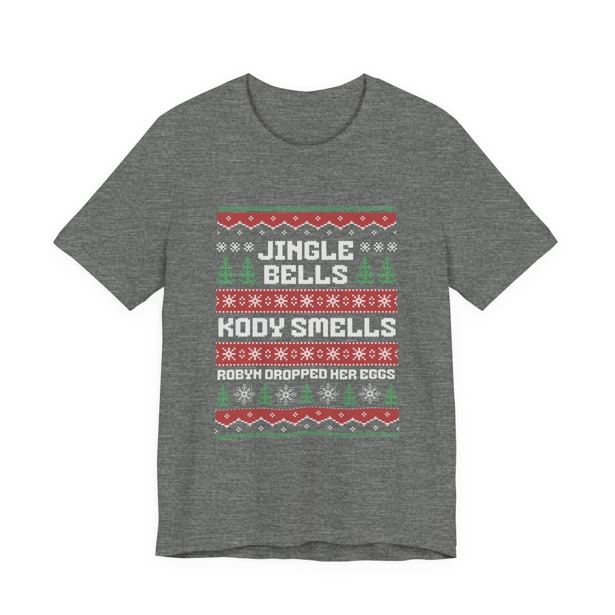 "Jingle Bells..." - Unisex Holiday Tee