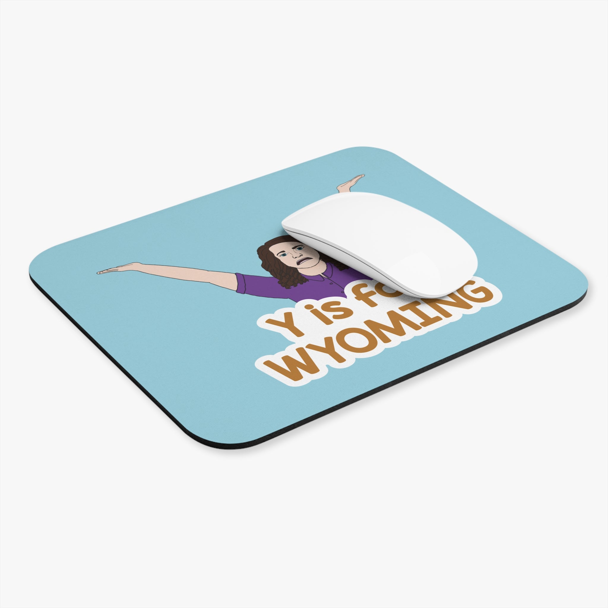"Y is for WYOMING" -  Mouse Pad