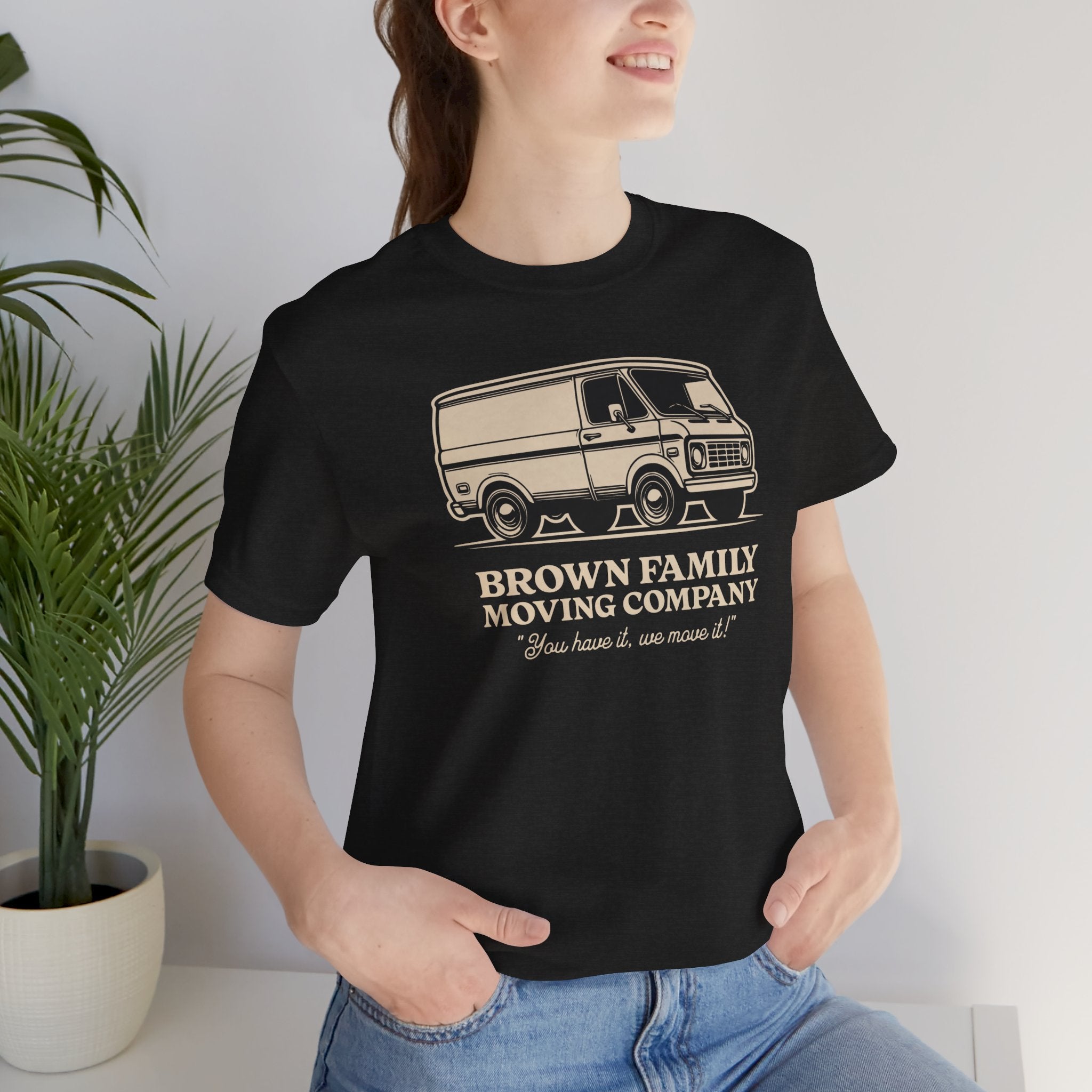 "Brown Family Moving Company" - Unisex Tee