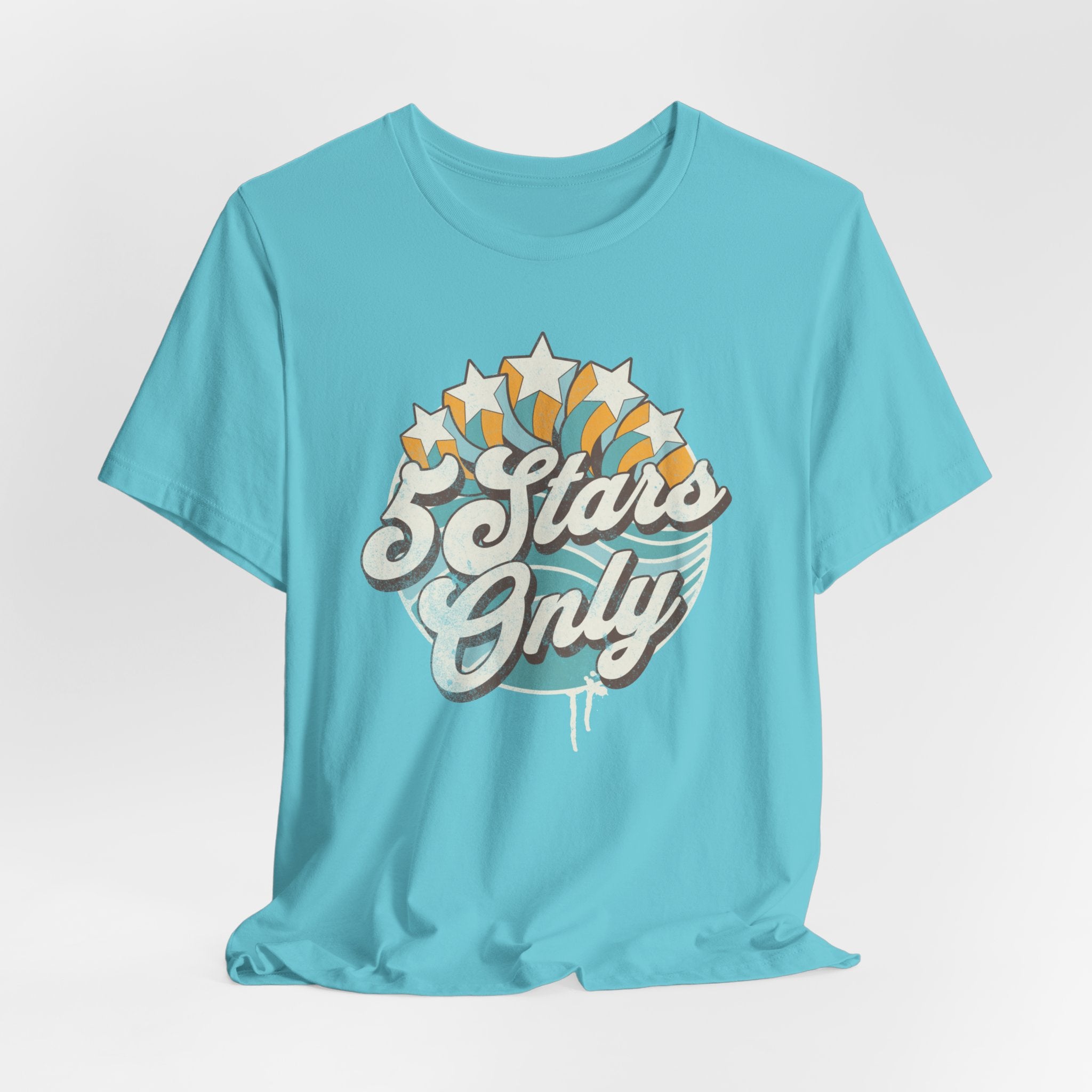 "5 Stars Only" - Unisex Tee
