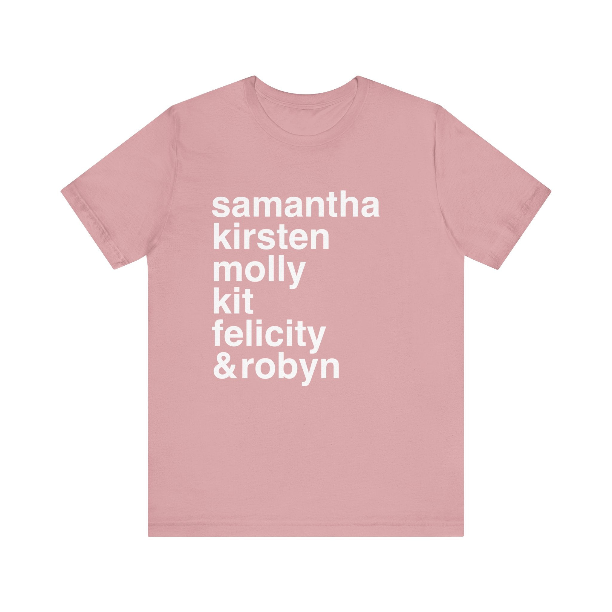 "American Girlie Dolls...and Robyn" - Unisex Tee