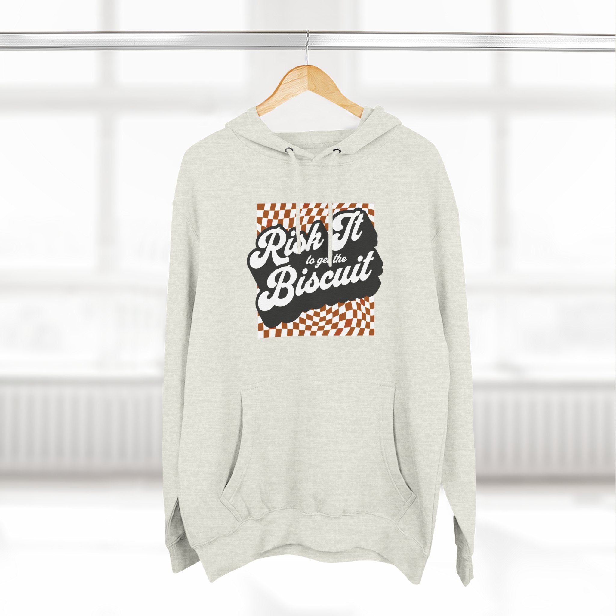 "Risk It to Get the Biscuit" Hoodie Sweatshirt