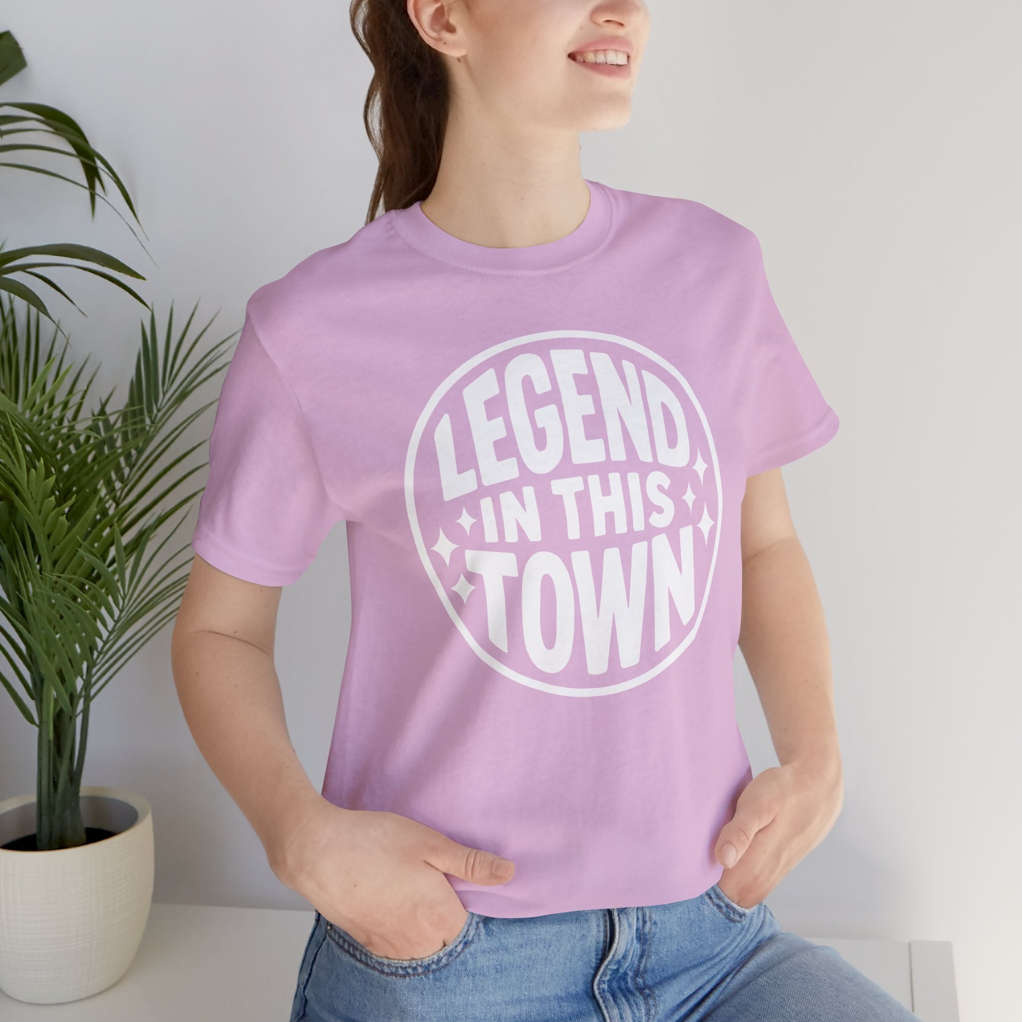 "LEGEND in This Town" - Unisex Shirt