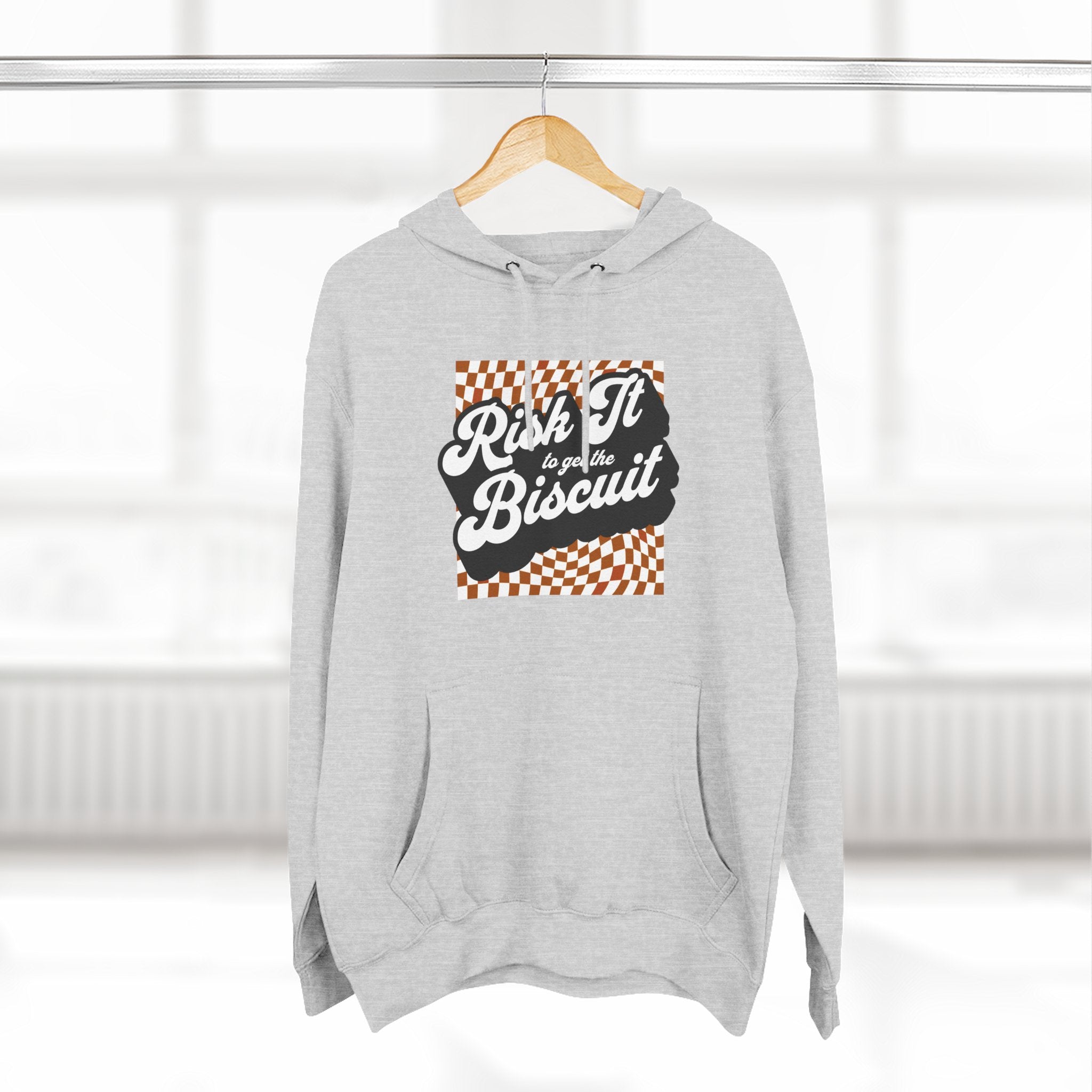 "Risk It to Get the Biscuit" Hoodie Sweatshirt