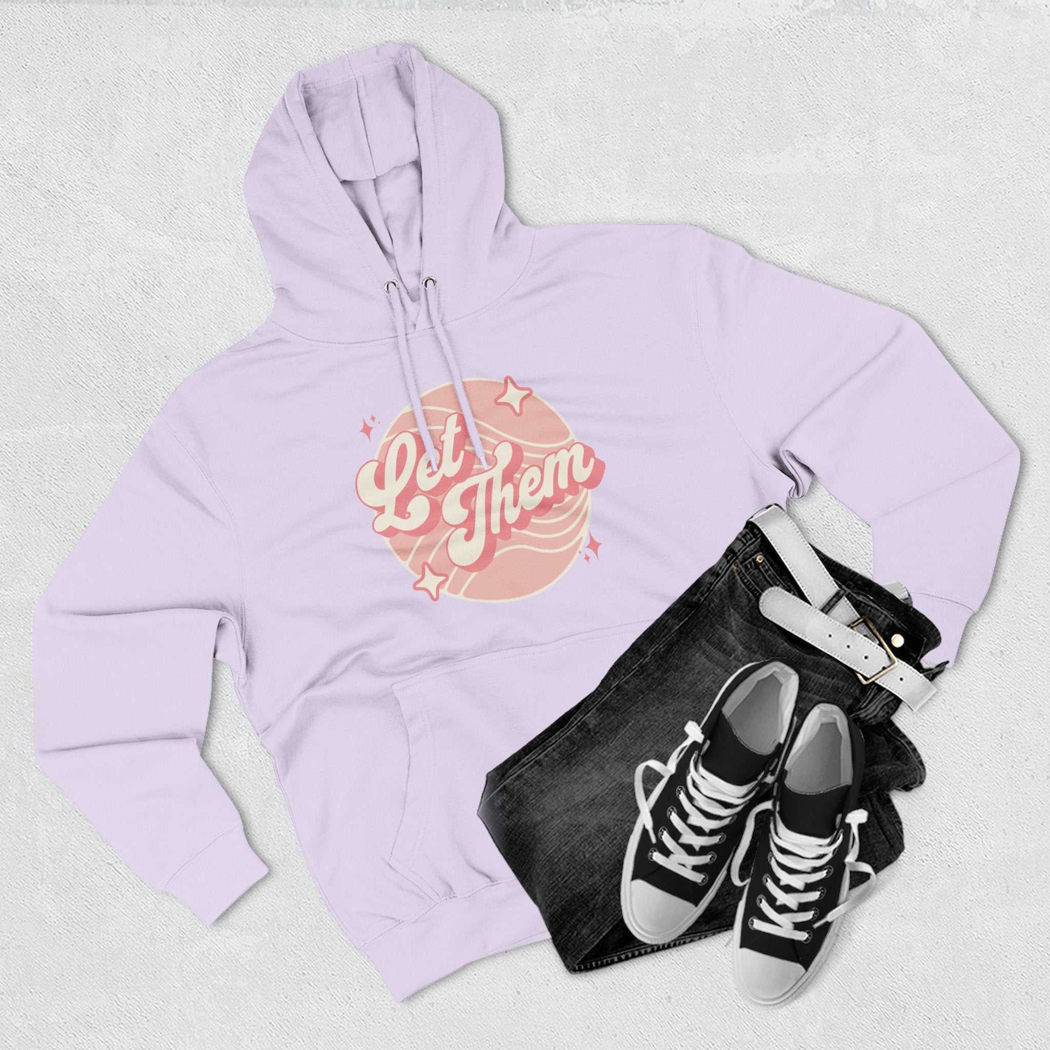 "Let Them" - Fleece Hoodie
