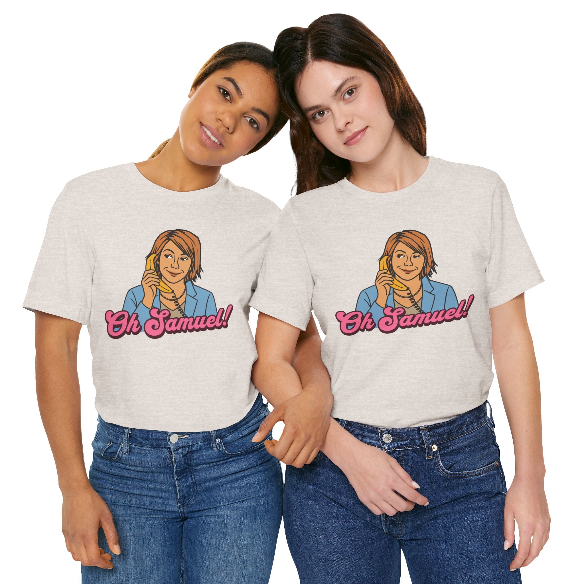 "Oh Samuel", Unisex T-Shirt